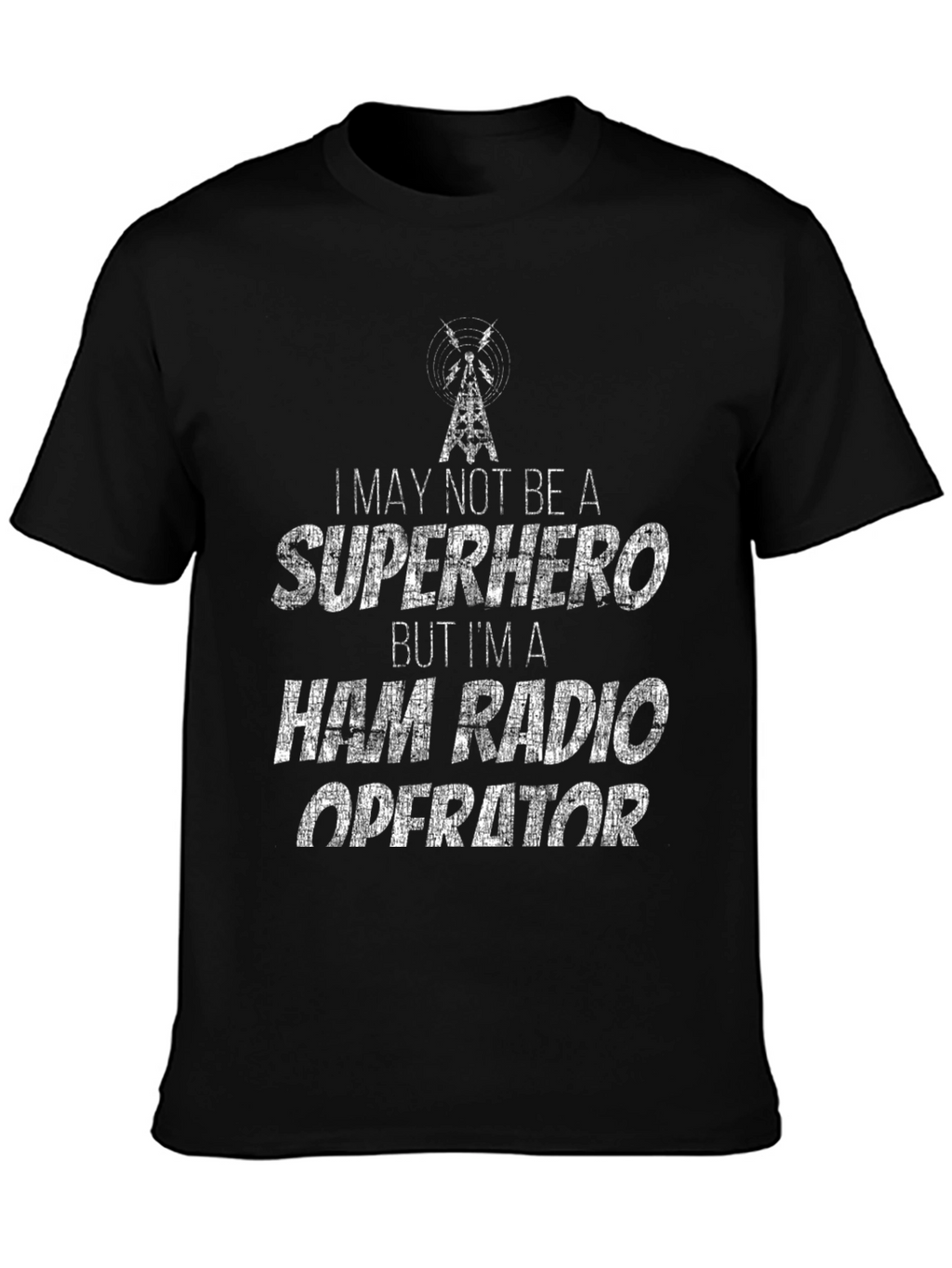 Ham Radio Operator T-Shirt - Superhero Style