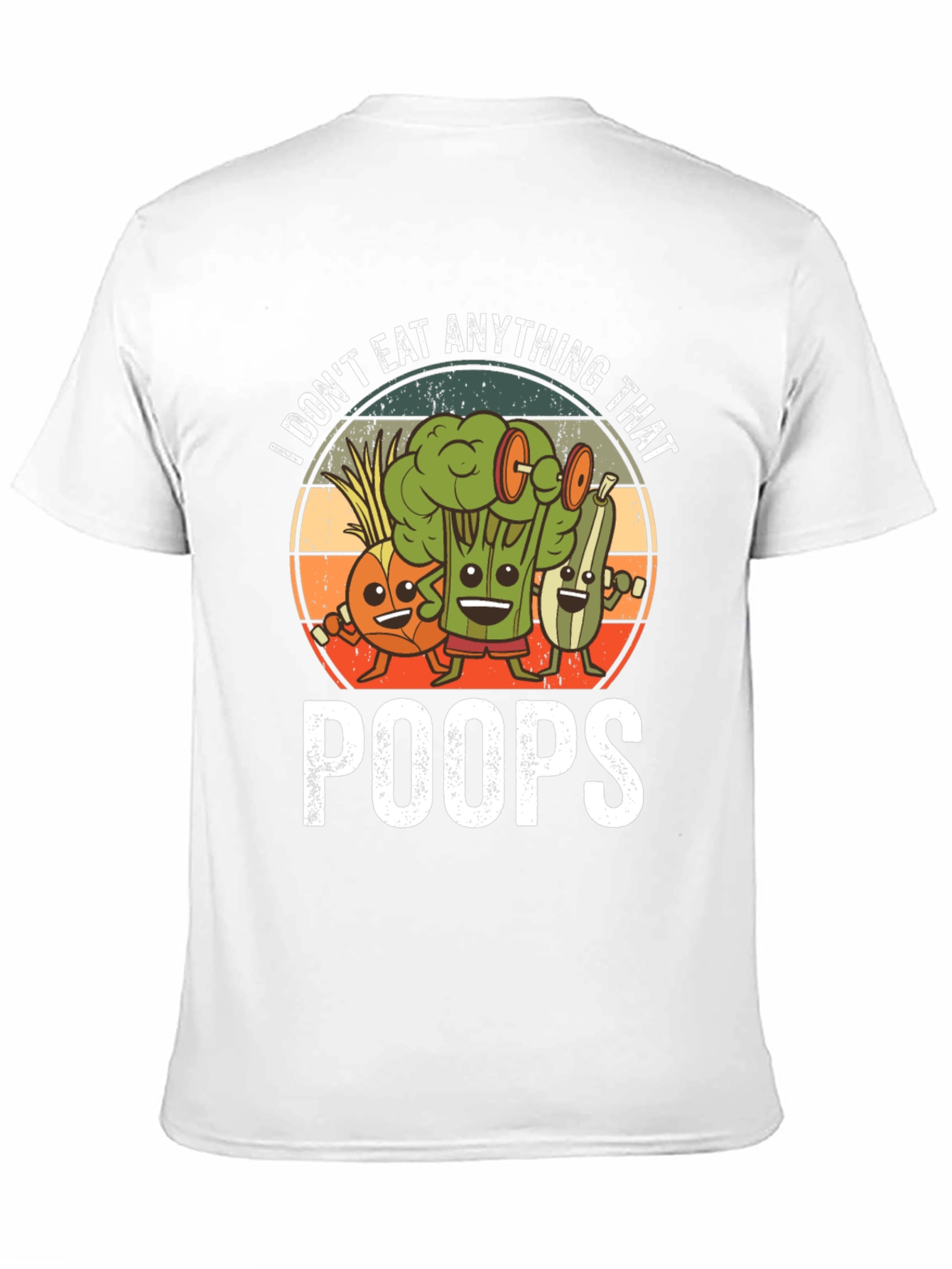 Vegan Graphic T-Shirt: I Dont Eat Anything That Poops