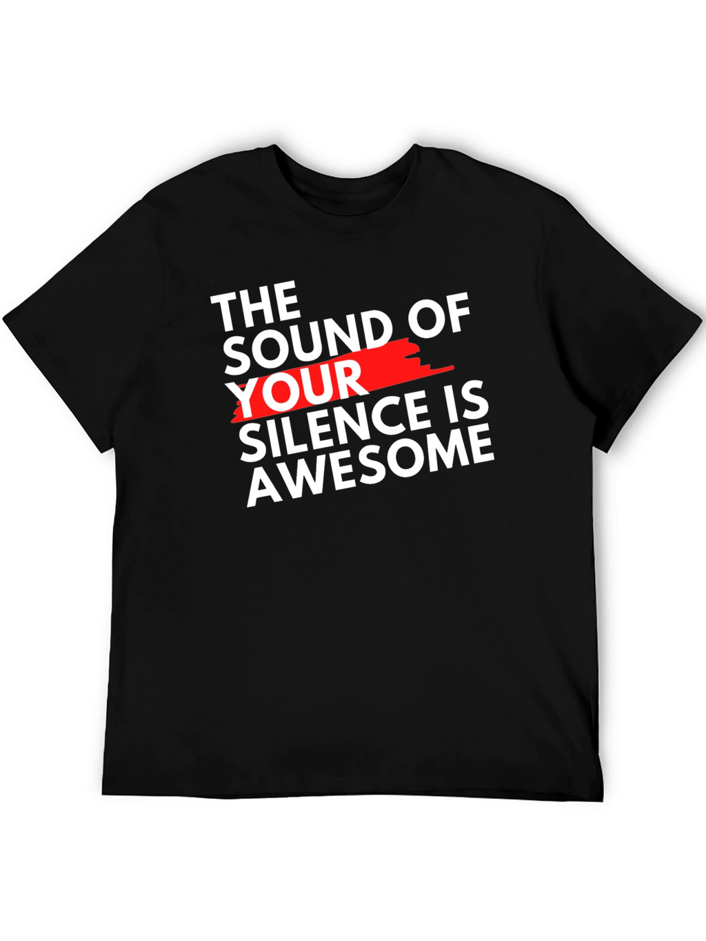 Silence is Awesome Graphic Tee