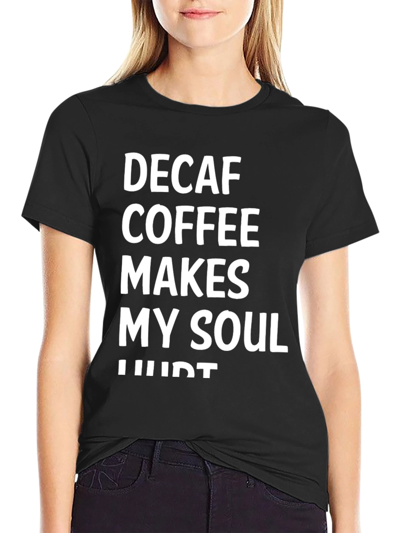 Decaf Coffee Soul Hurt Graphic Tee