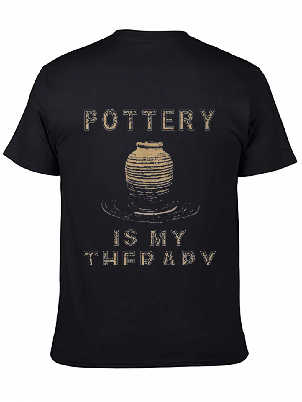 Pottery is My Therapy T-Shirt