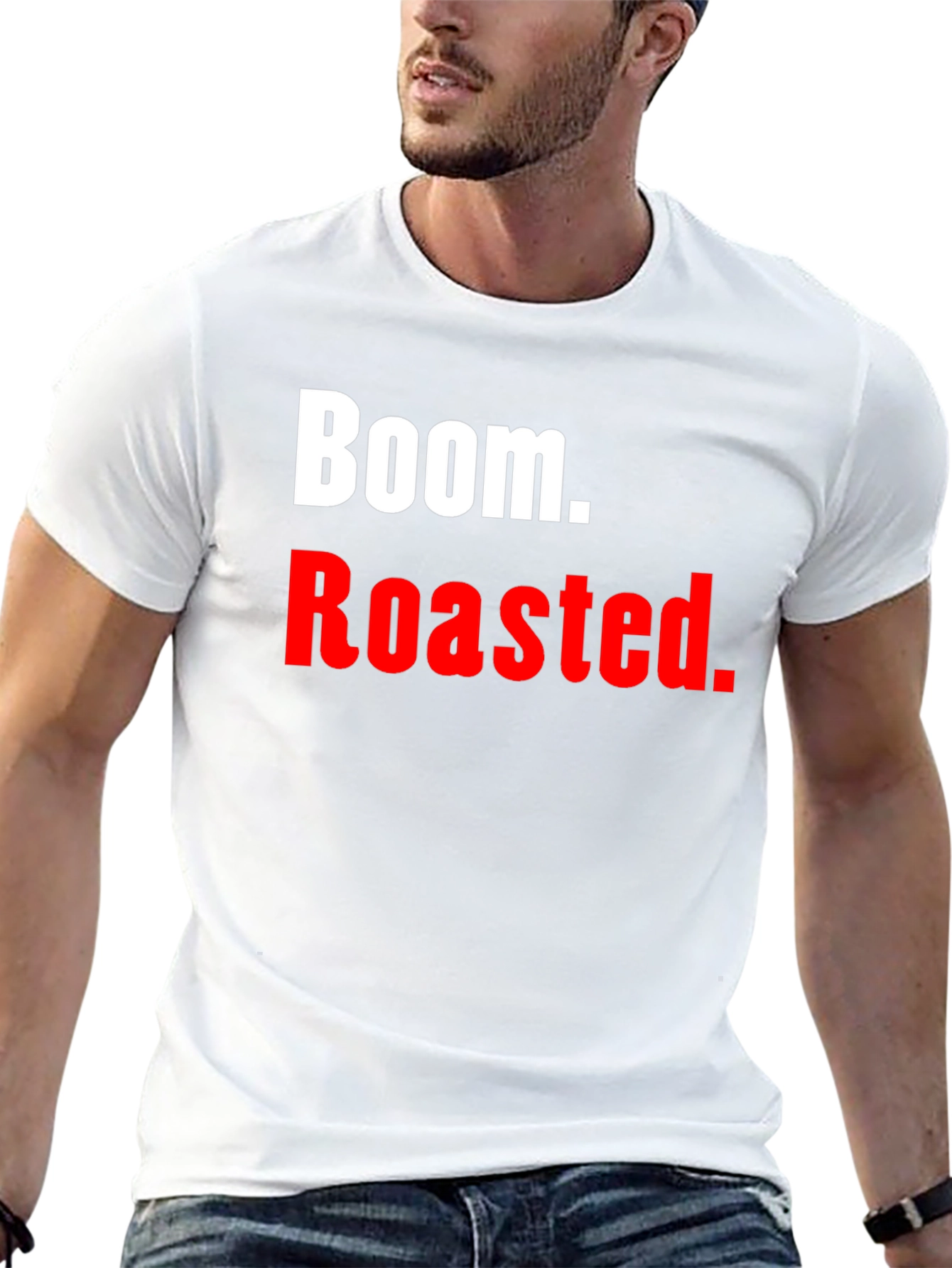 Boom. Roasted. T-Shirt - Funny Novelty Tee