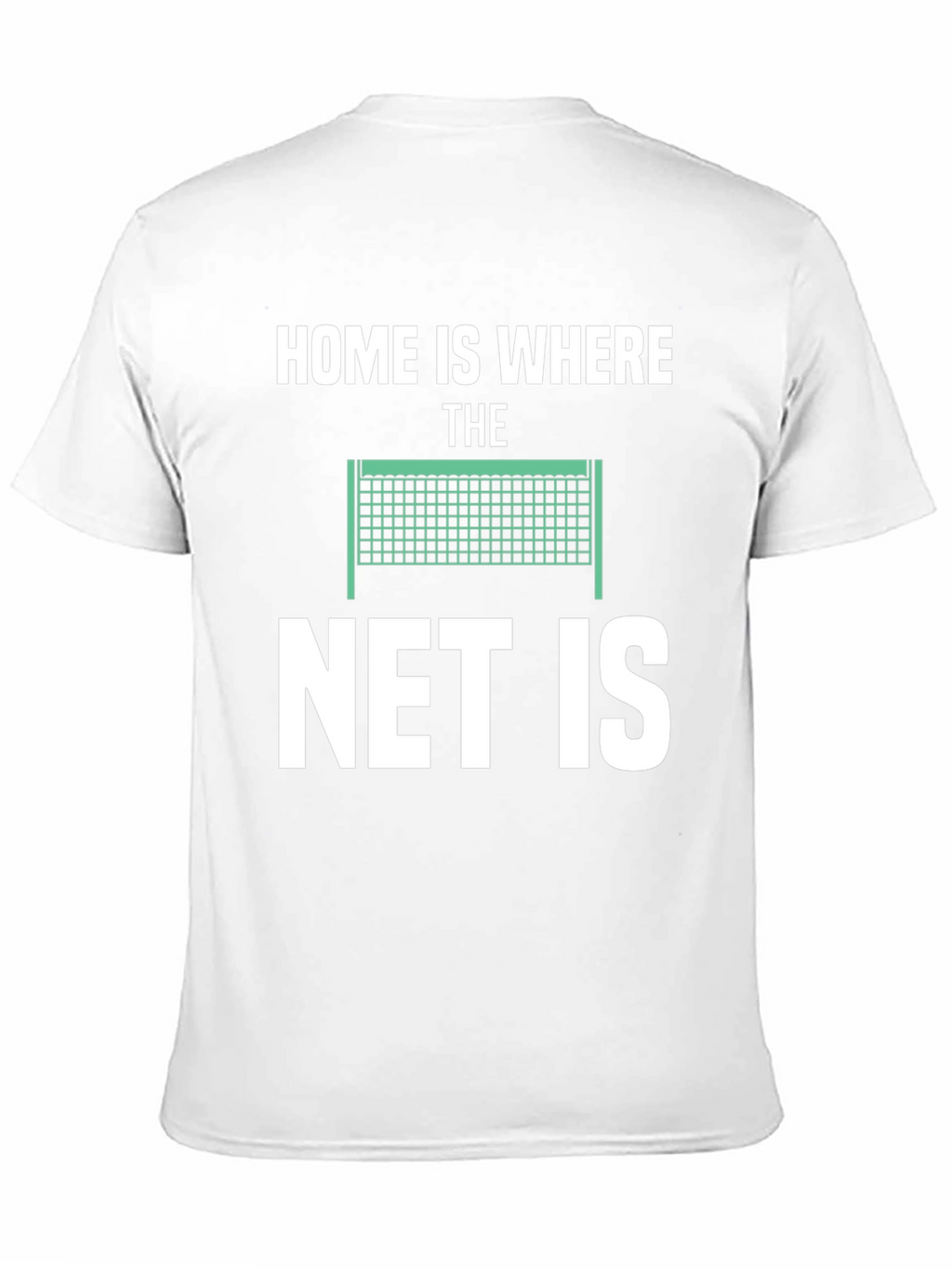 Home is Where The Net Is T-Shirt