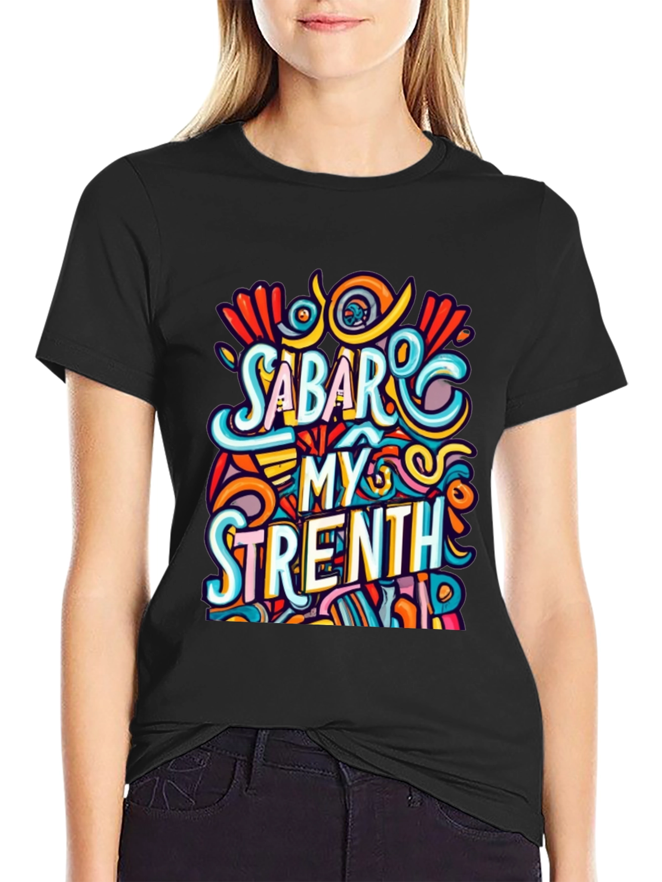 Sabar My Strength Graphic Tee - Unique Design