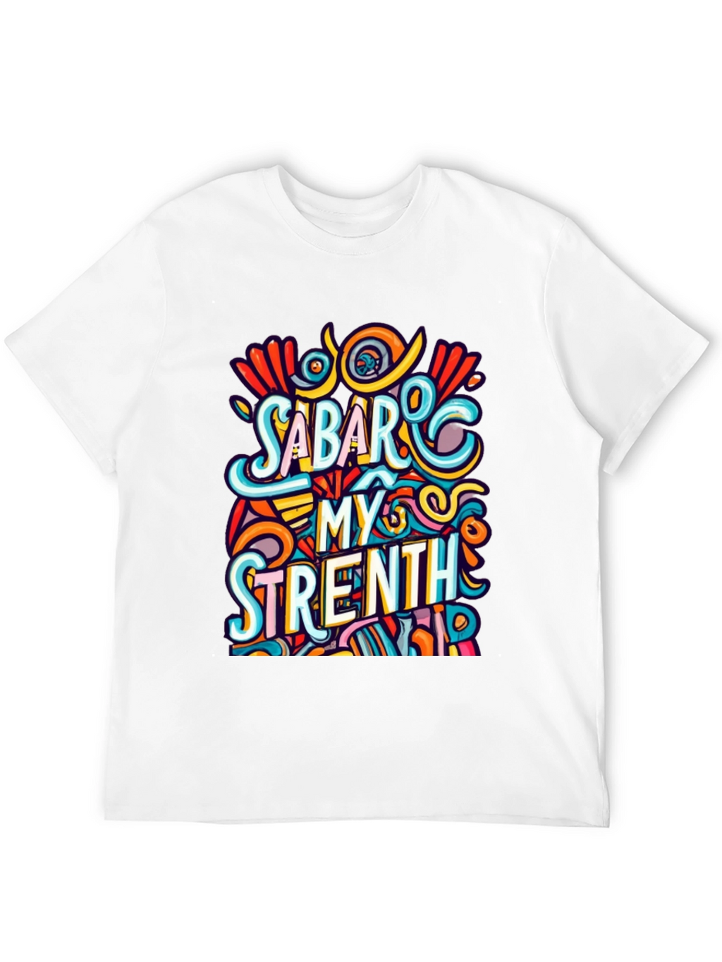 Sabar My Strength Graphic Tee - Unique Design