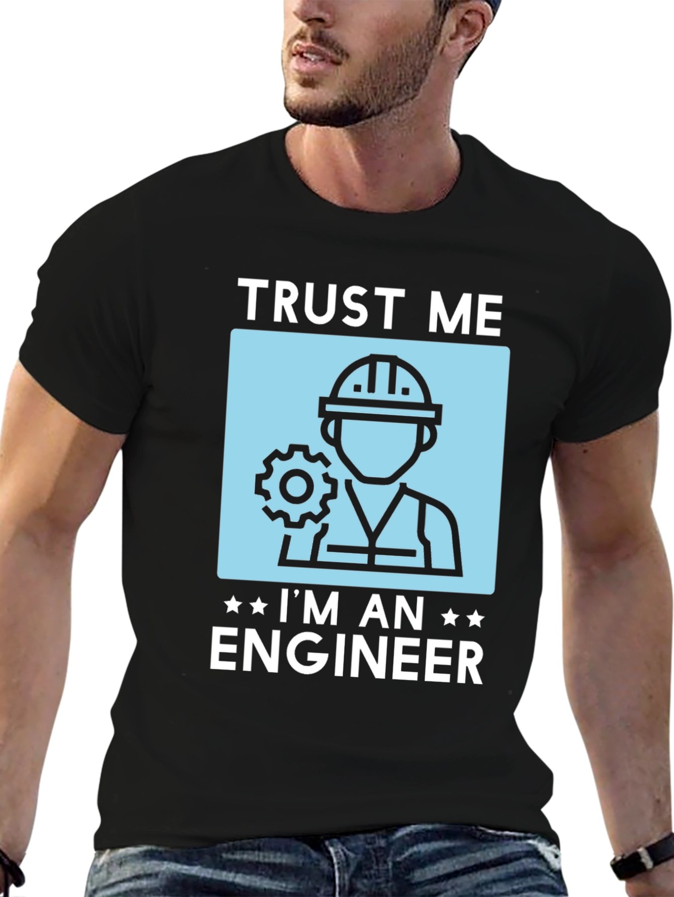 Trust Me Im An Engineer T-Shirt Funny Gift
