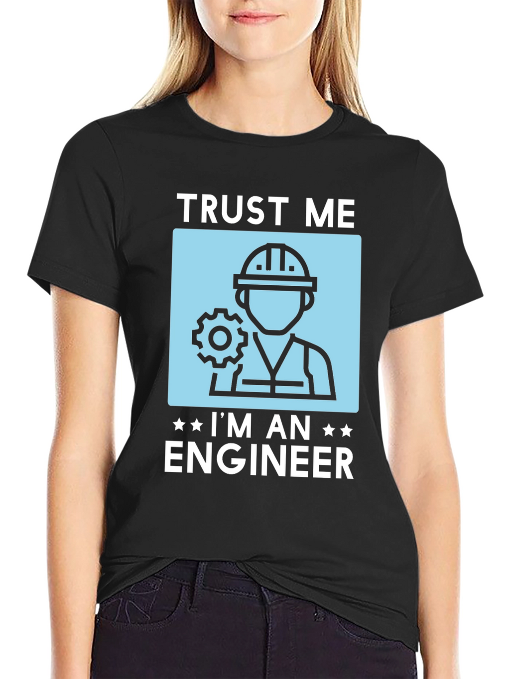 Trust Me Im An Engineer T-Shirt Funny Gift