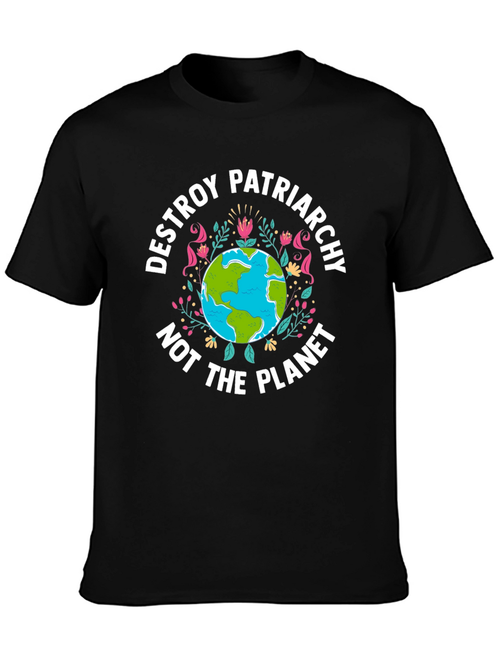 Destroy Patriarchy Graphic T-Shirt
