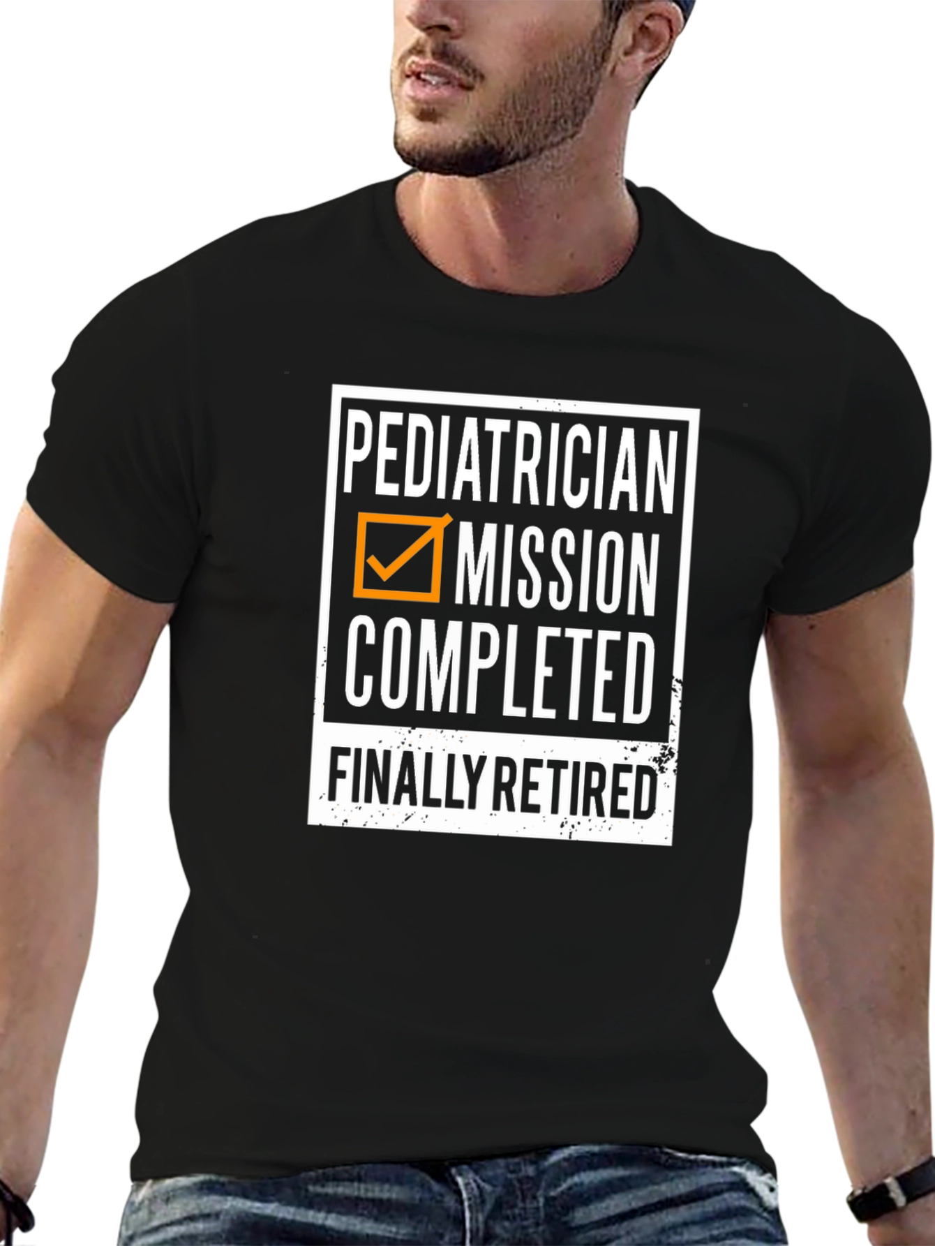 Retired Pediatrician Mission Completed T-Shirt
