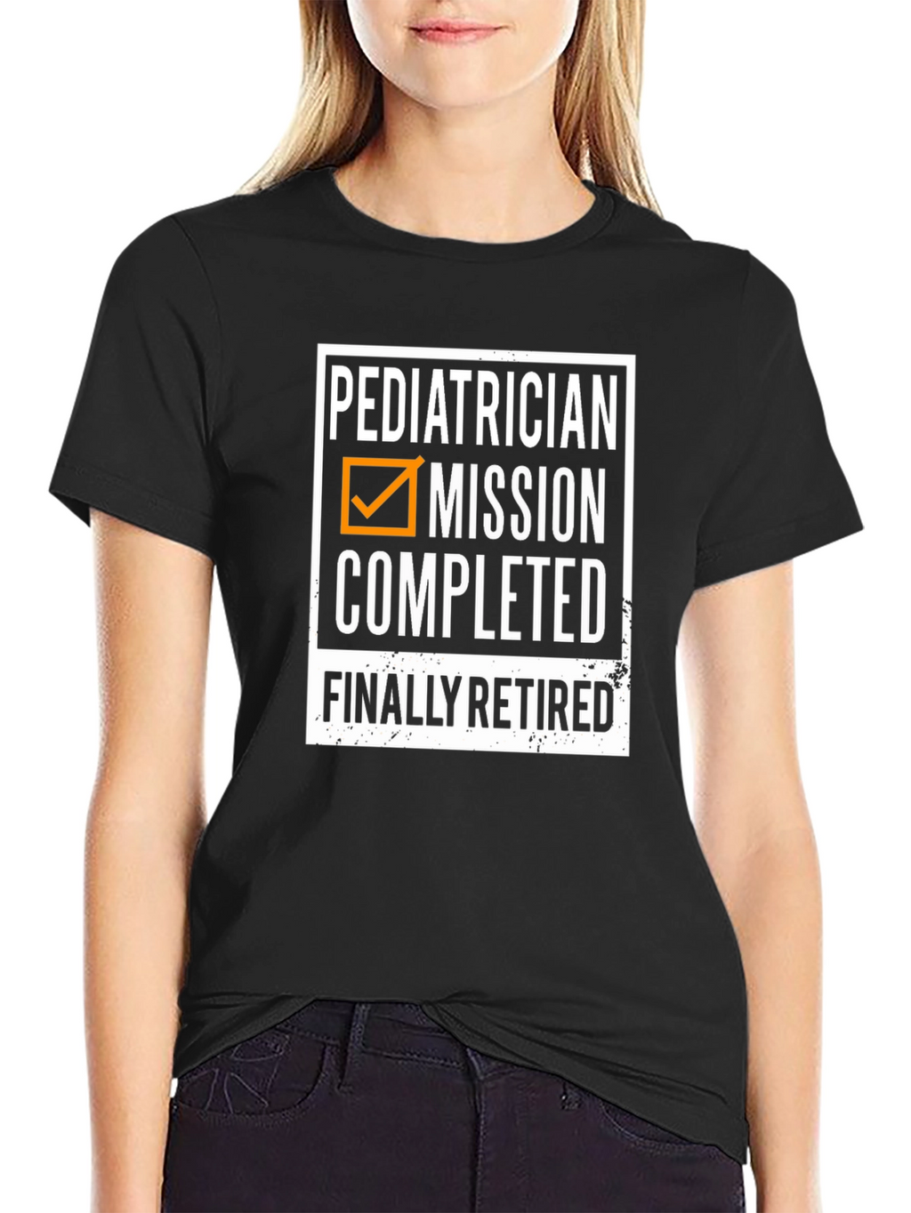 Retired Pediatrician Mission Completed T-Shirt