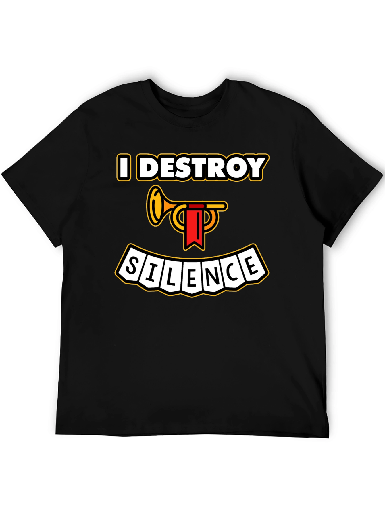 I Destroy Silence Trumpet T-Shirt