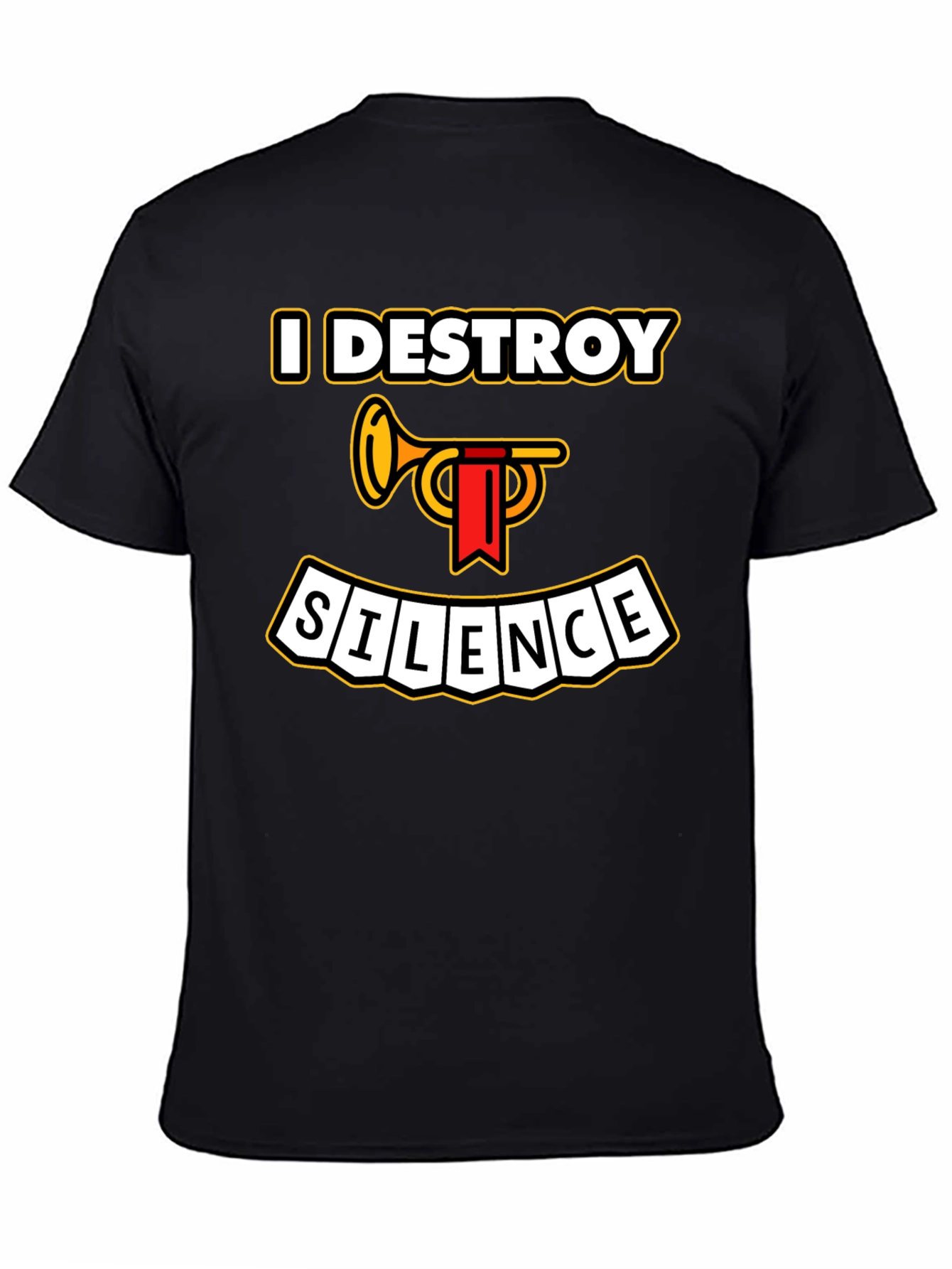 I Destroy Silence Trumpet T-Shirt