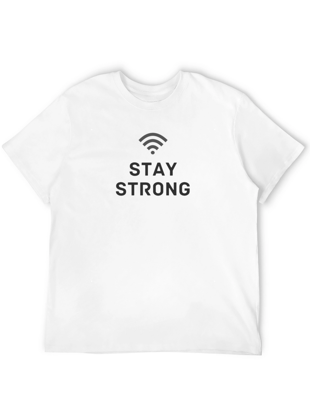 Stay Strong Black T-Shirt - Stylish & Comfortable