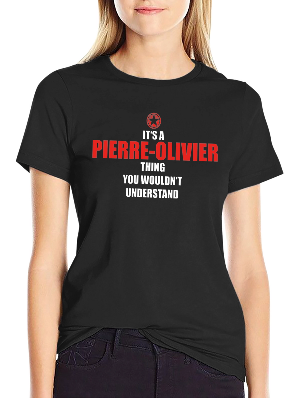 Pierre-Olivier Thing T-Shirt - You Wouldnt Understand!