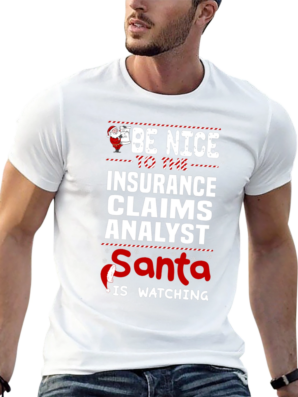 Be Nice to the Insurance Claims Analyst Santa T-Shirt