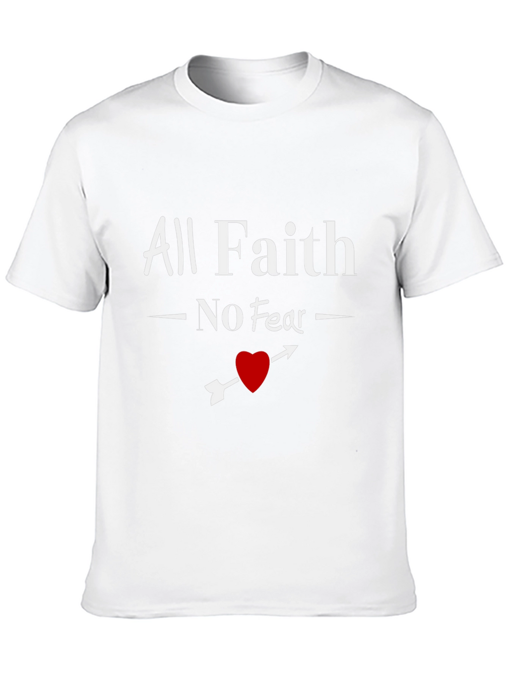 All Faith No Fear Graphic Tee