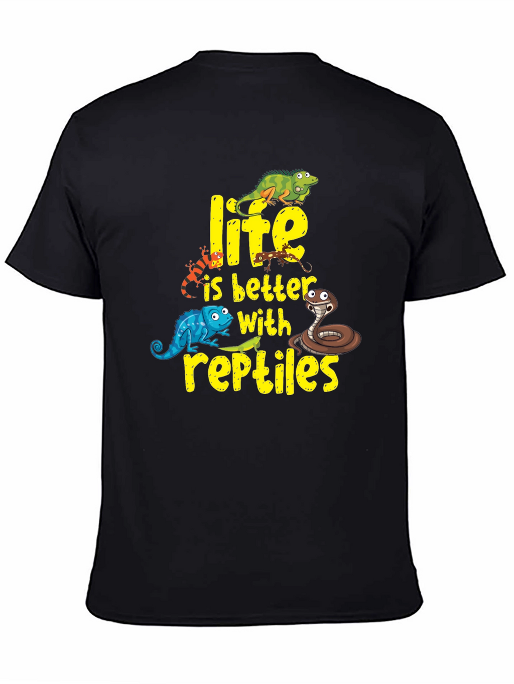 Reptile Lover T-Shirt - Life is Better With Reptiles