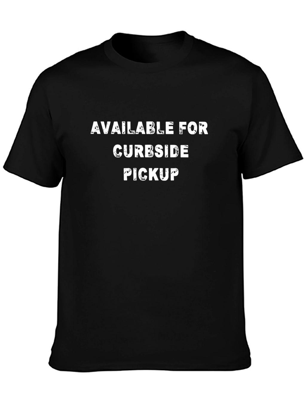 Curbside Pickup Black T-Shirt