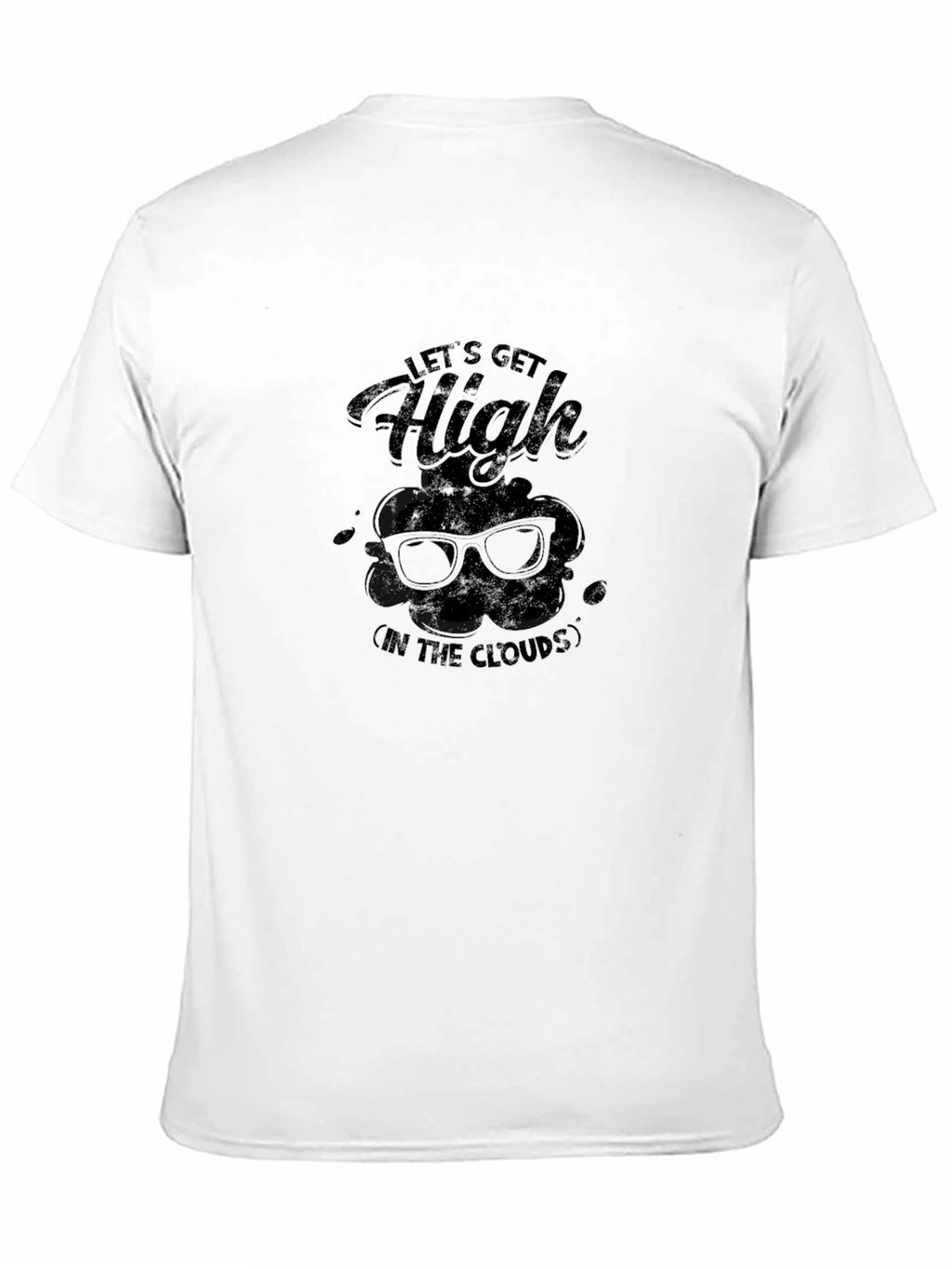 Lets Get High Cloud T-Shirt