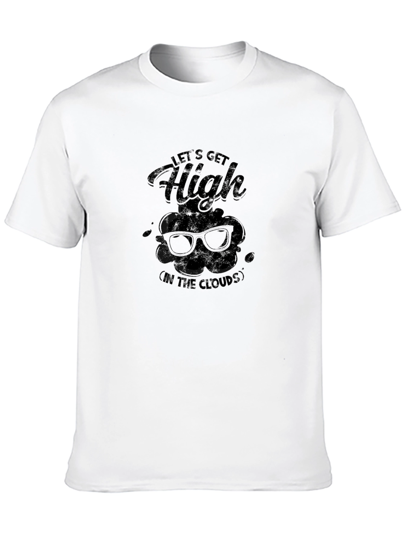 Lets Get High Cloud T-Shirt