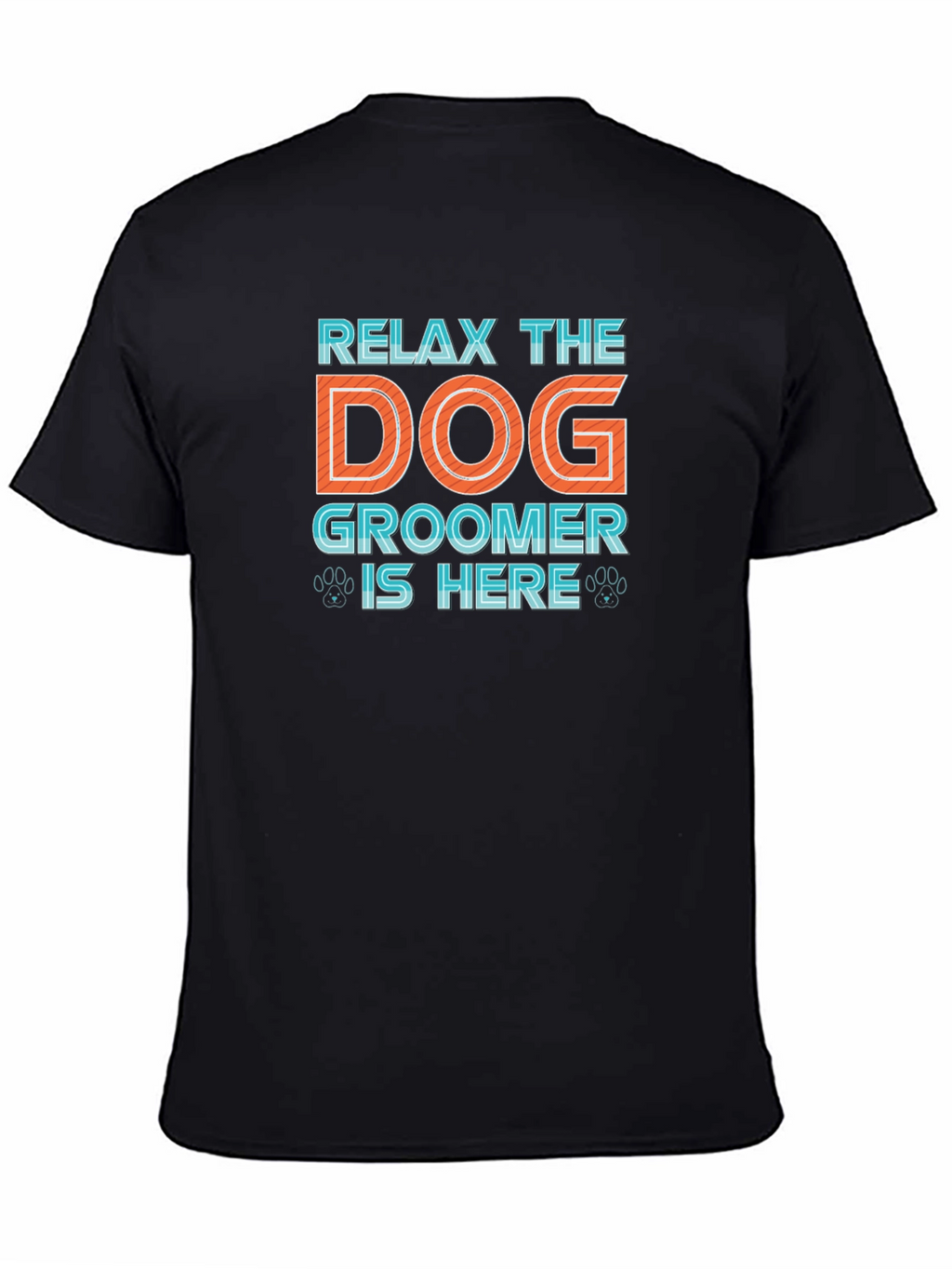 Relax Dog Groomer Shirt - Funny Pet Lover Tee