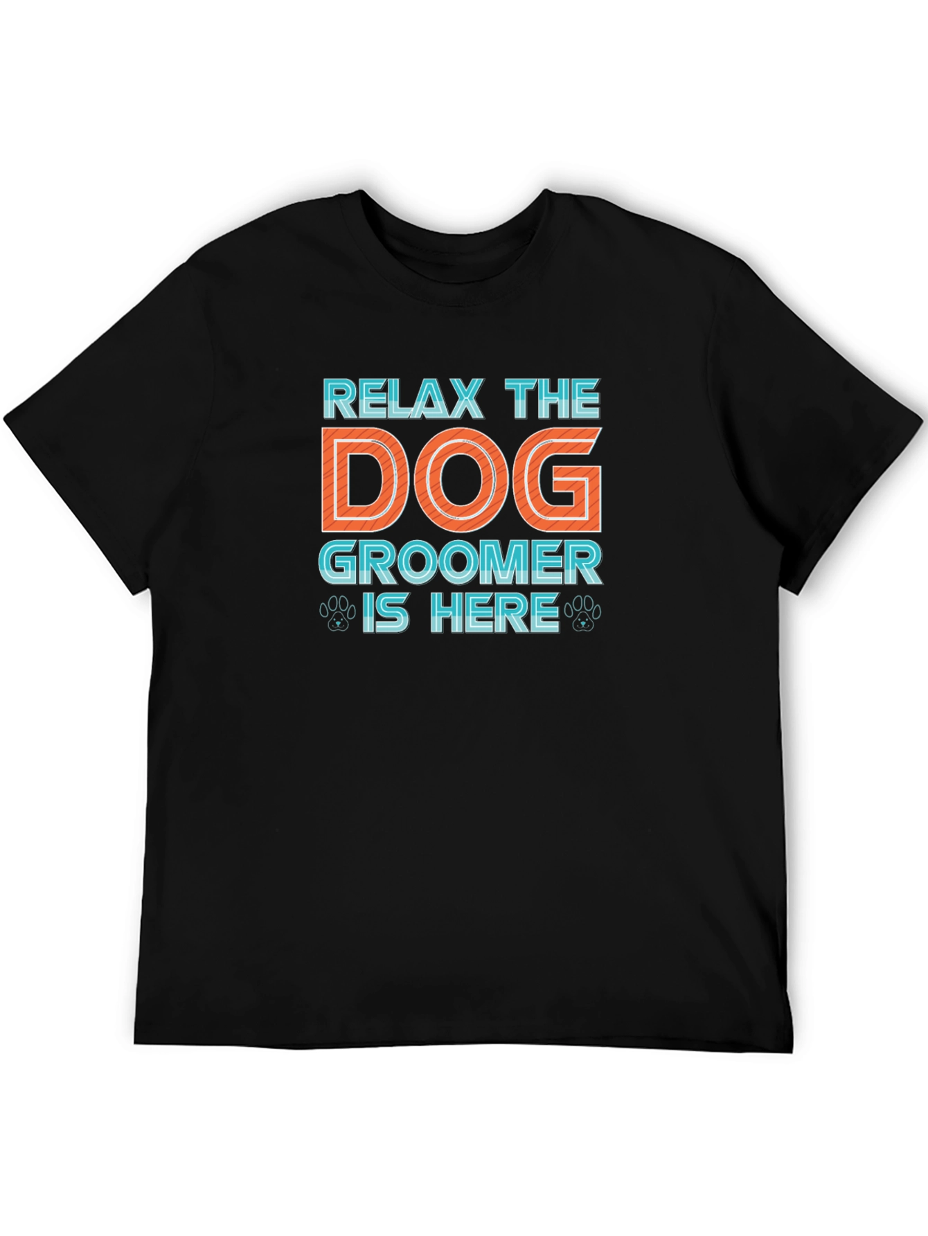 Relax Dog Groomer Shirt - Funny Pet Lover Tee