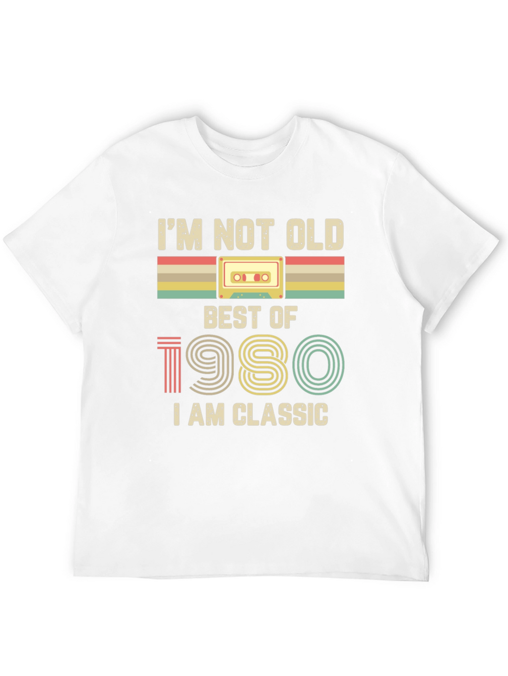 Im Not Old Best of 1980 Classic T-Shirt