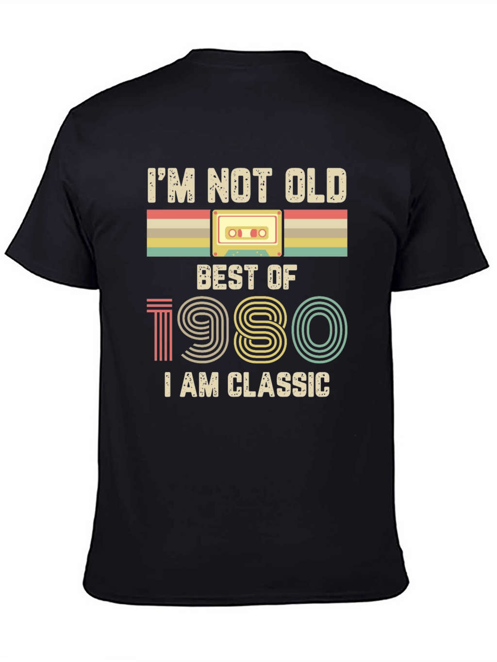 Im Not Old Best of 1980 Classic T-Shirt