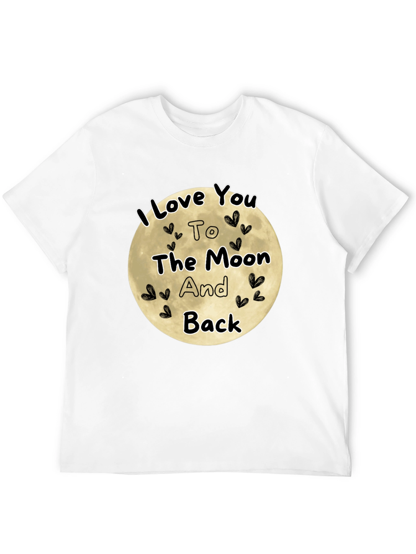I Love You To The Moon And Back T-Shirt