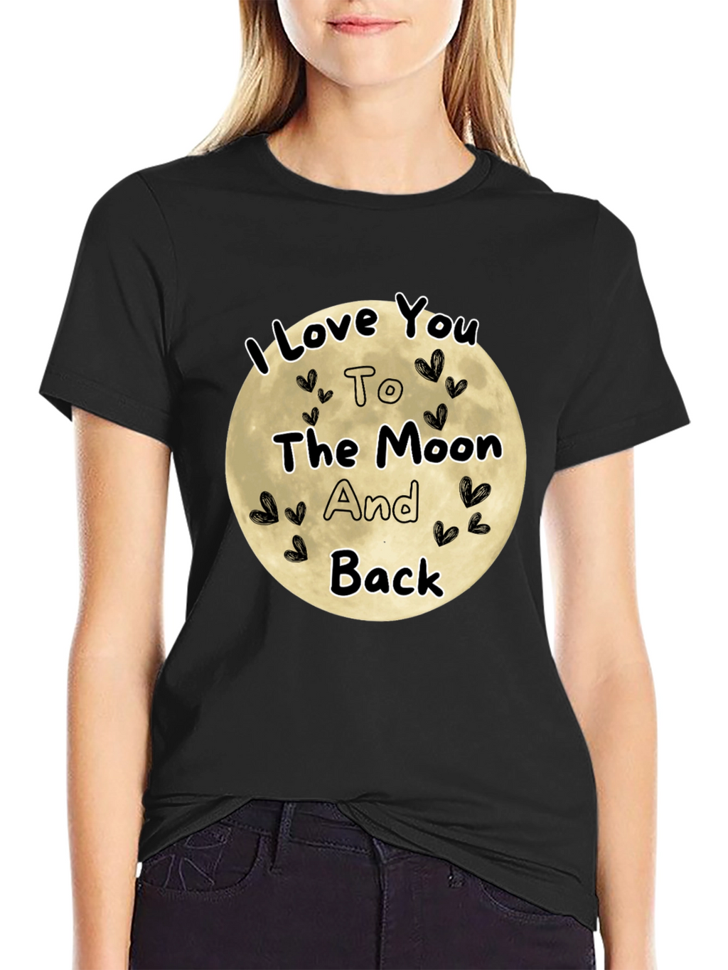 I Love You To The Moon And Back T-Shirt