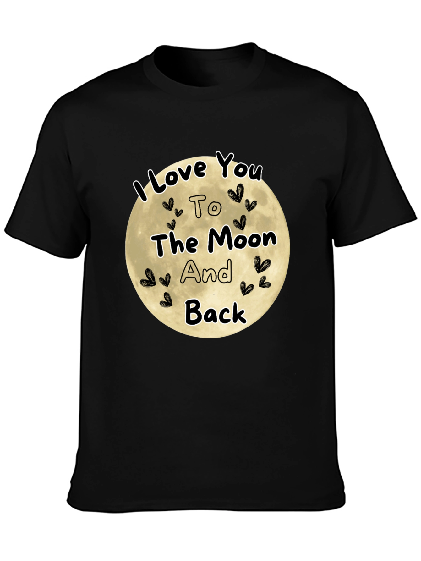 I Love You To The Moon And Back T-Shirt