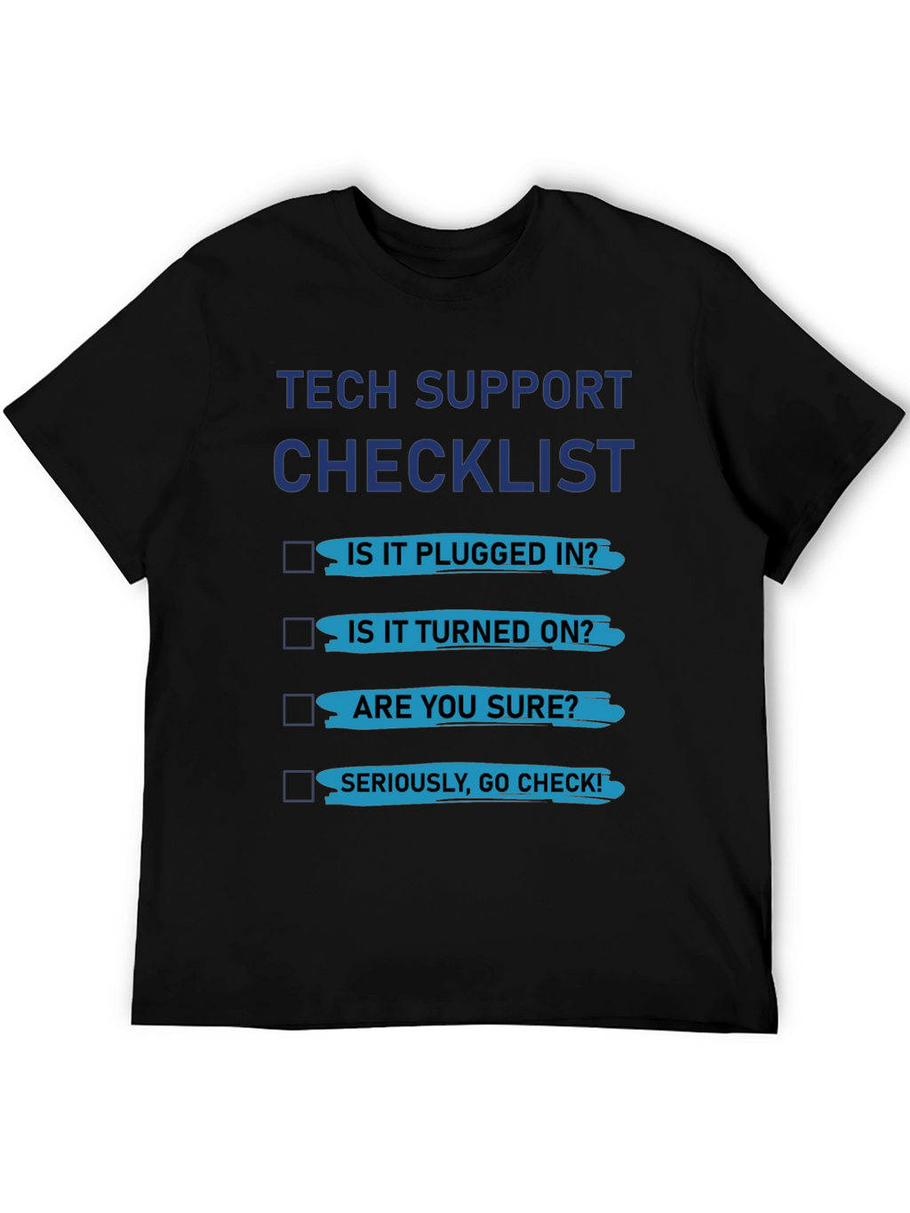 Tech Support Checklist Graphic Tee