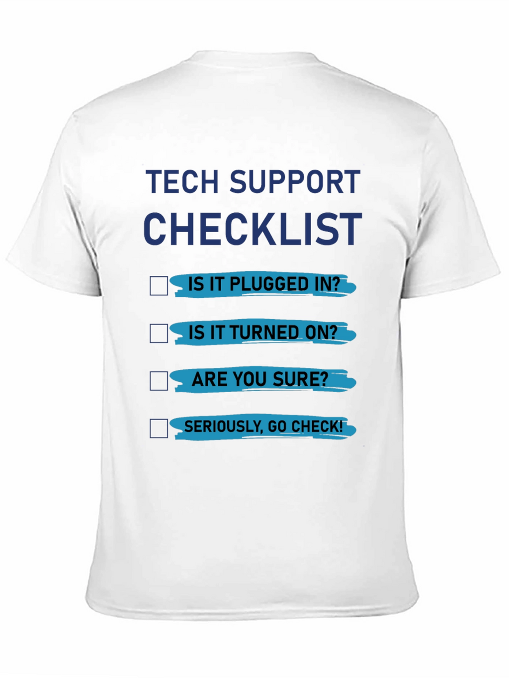 Tech Support Checklist Graphic Tee