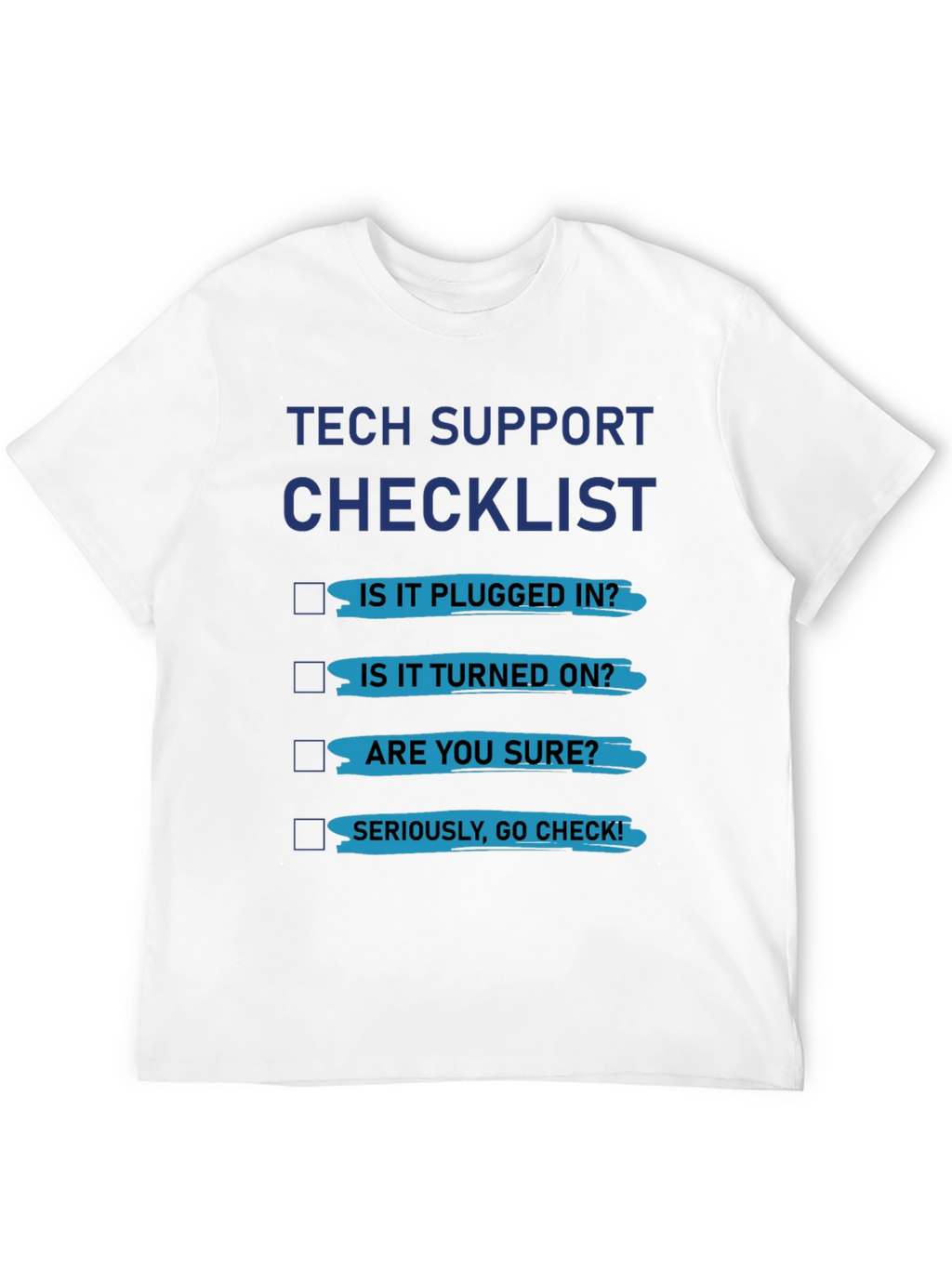 Tech Support Checklist Graphic Tee