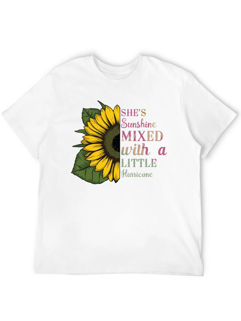 Sunflower Shes Sunshine Mixed with Hurricane T-Shirt