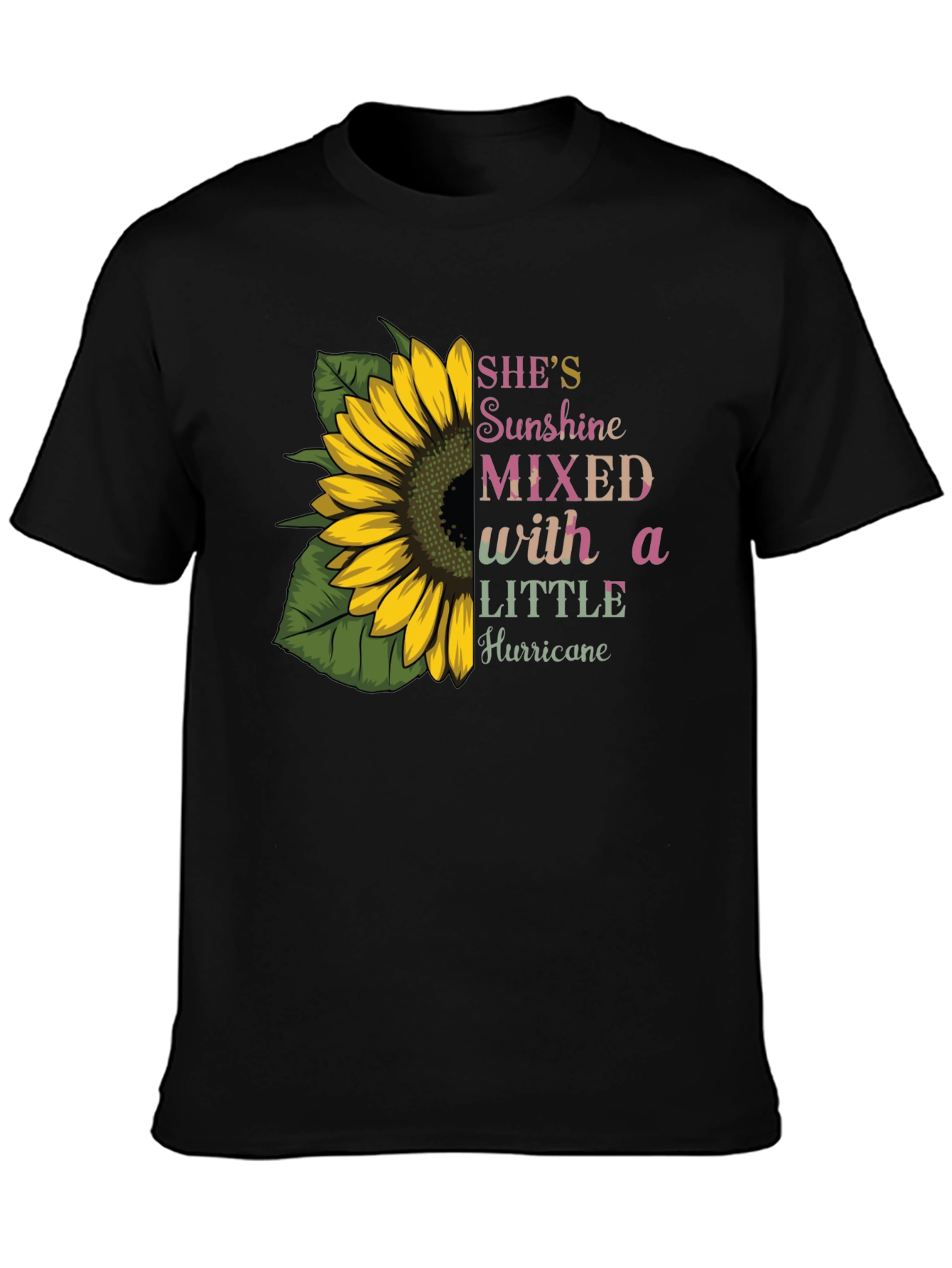 Sunflower Shes Sunshine Mixed with Hurricane T-Shirt