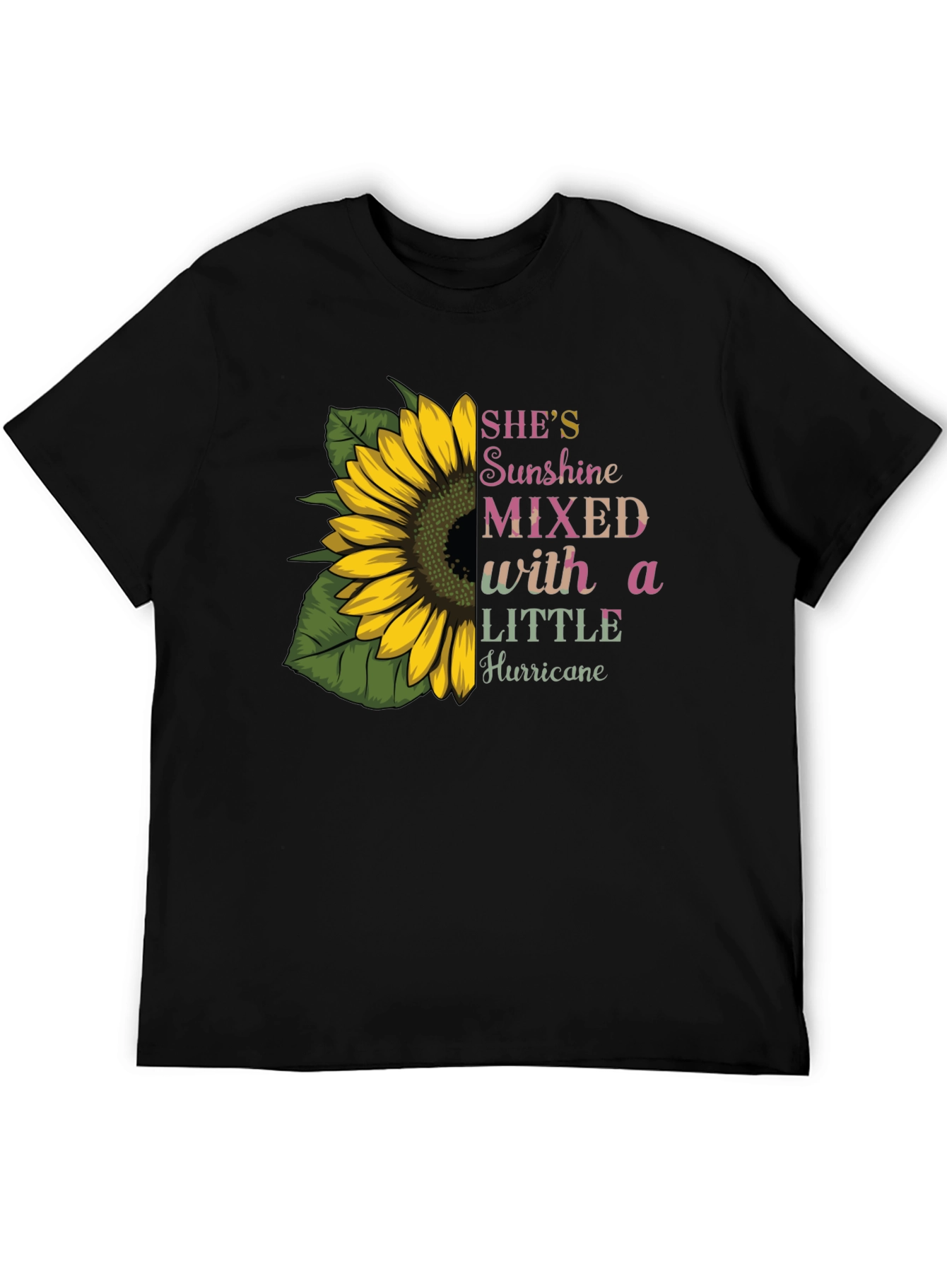 Sunflower Shes Sunshine Mixed with Hurricane T-Shirt