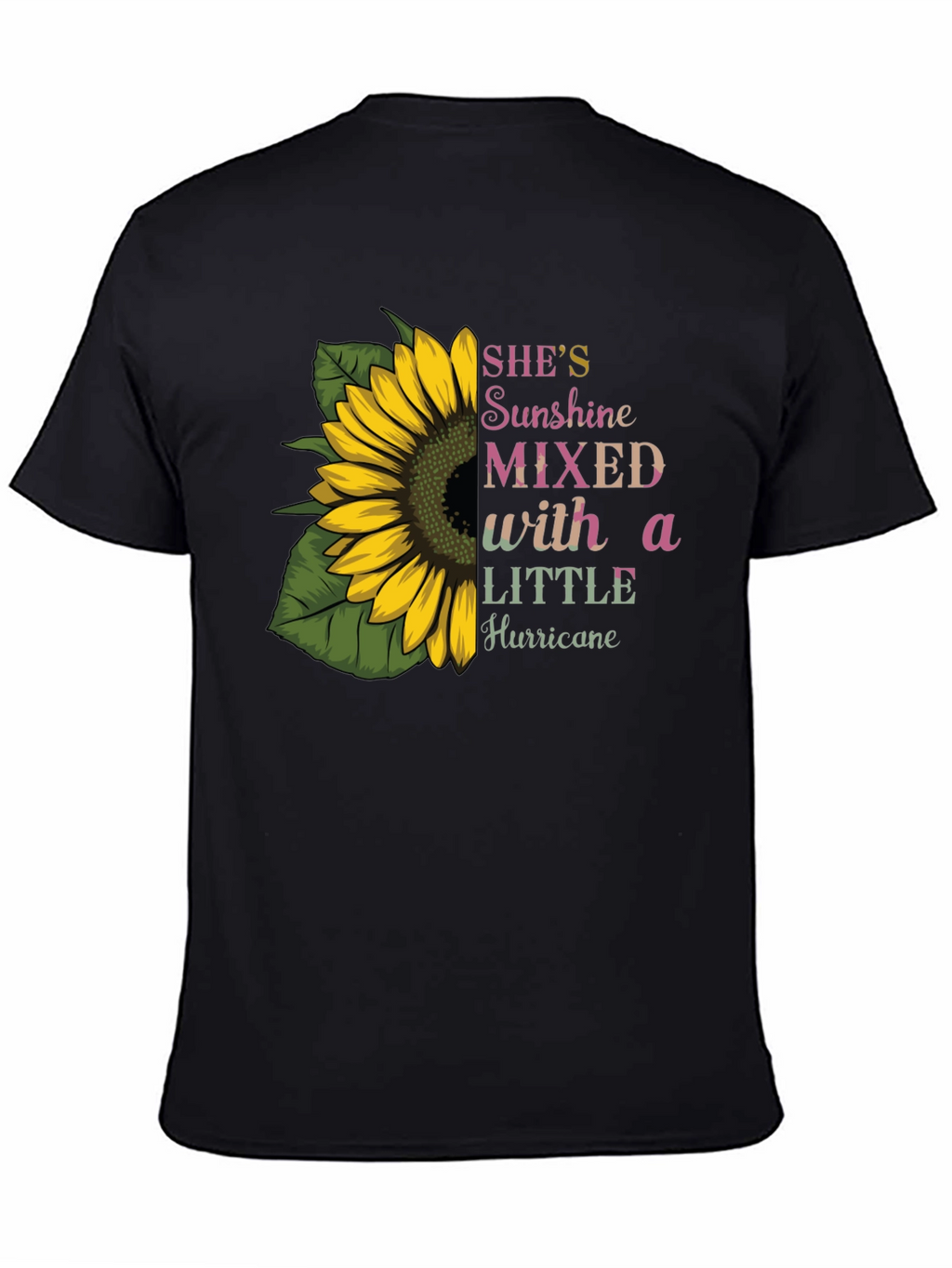 Sunflower Shes Sunshine Mixed with Hurricane T-Shirt