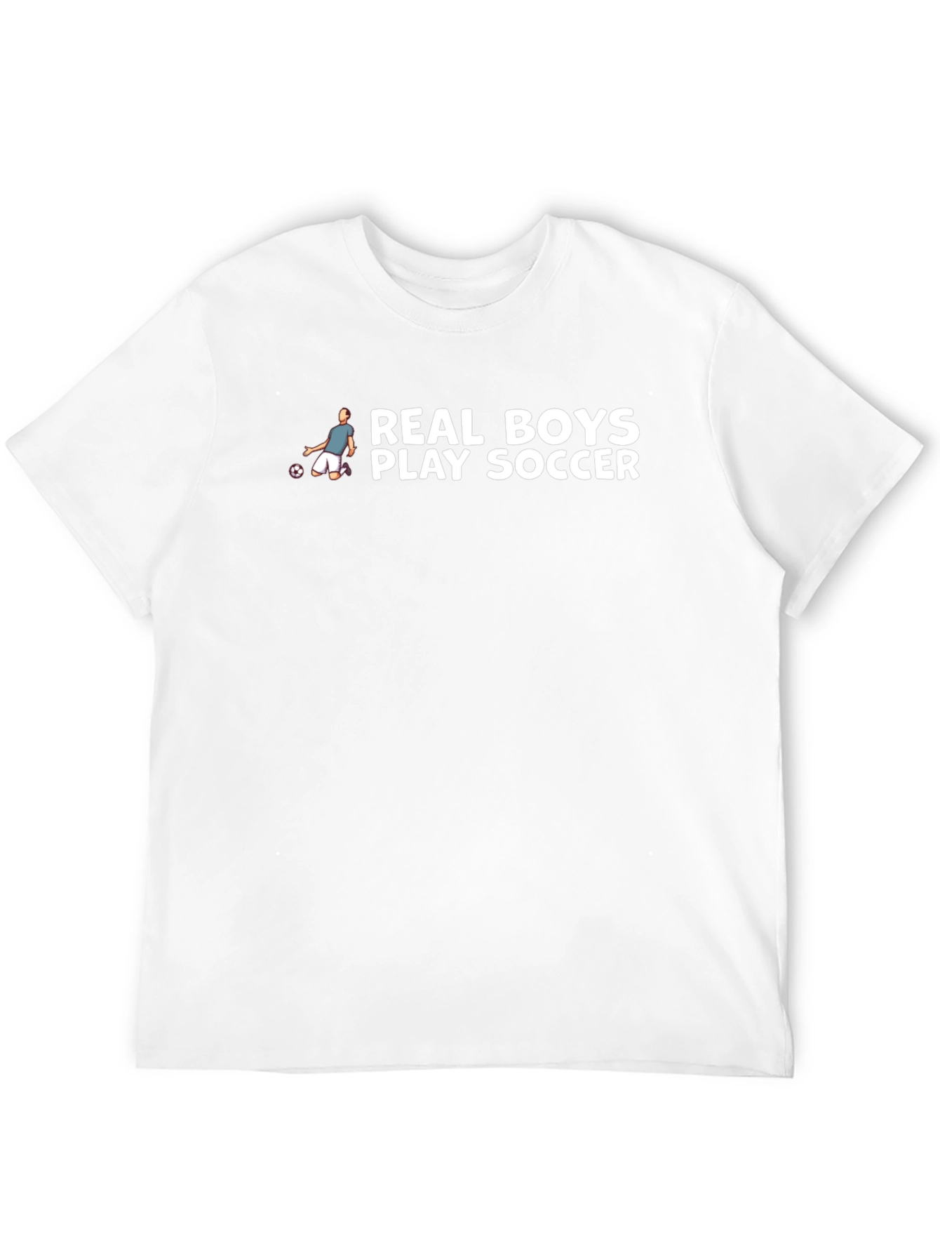 Real Boys Play Soccer Graphic T-Shirt