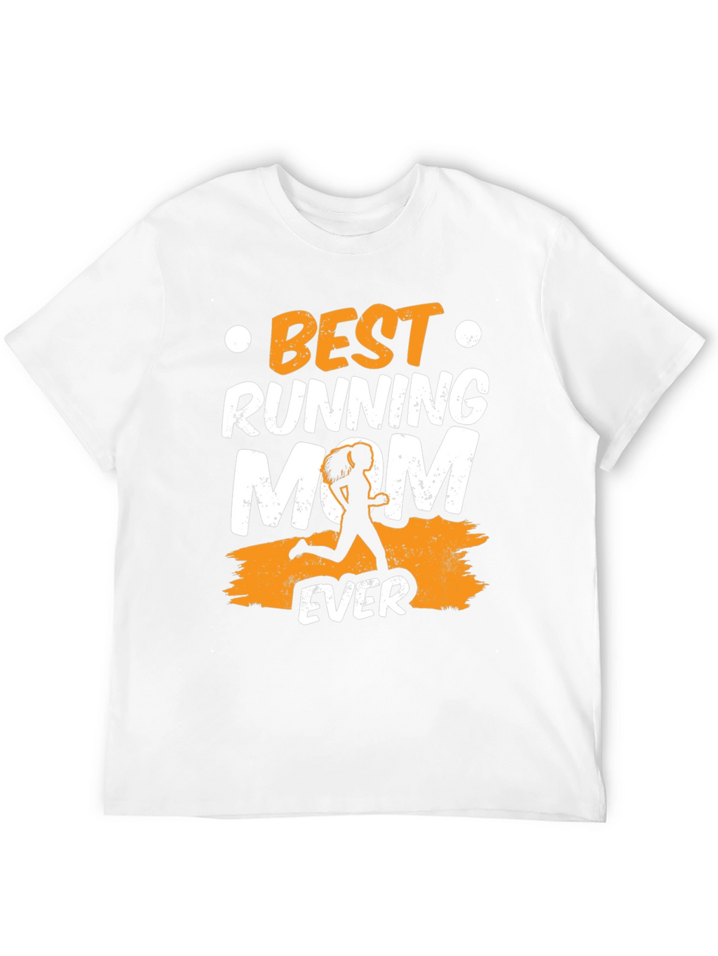 Best Running Mom Ever T-Shirt