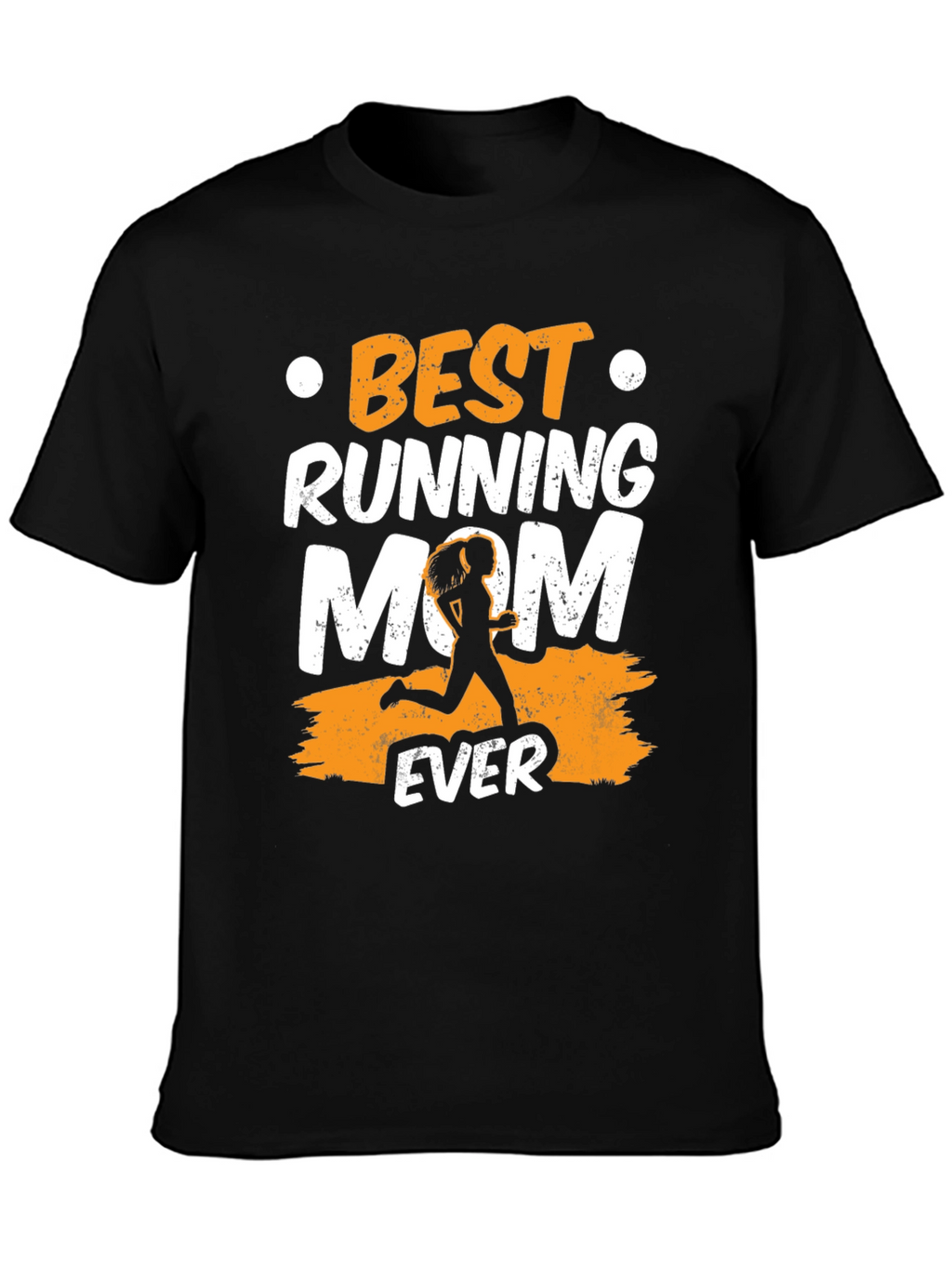 Best Running Mom Ever T-Shirt