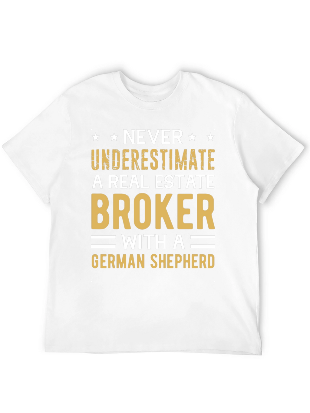 Real Estate Broker German Shepherd Graphic T-Shirt