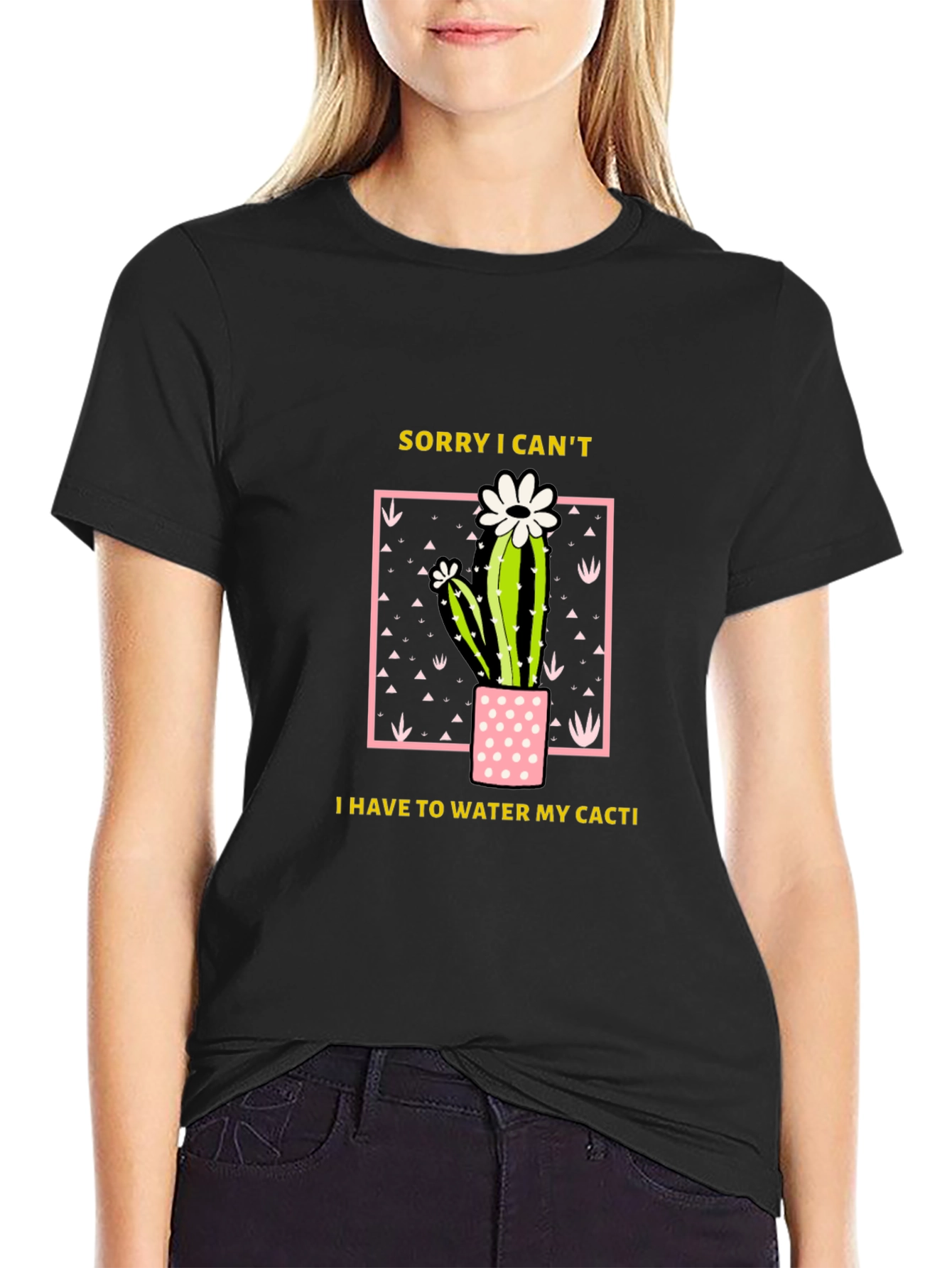 Funny Cactus Lover T-Shirt - Sorry I Cant Water My Cacti