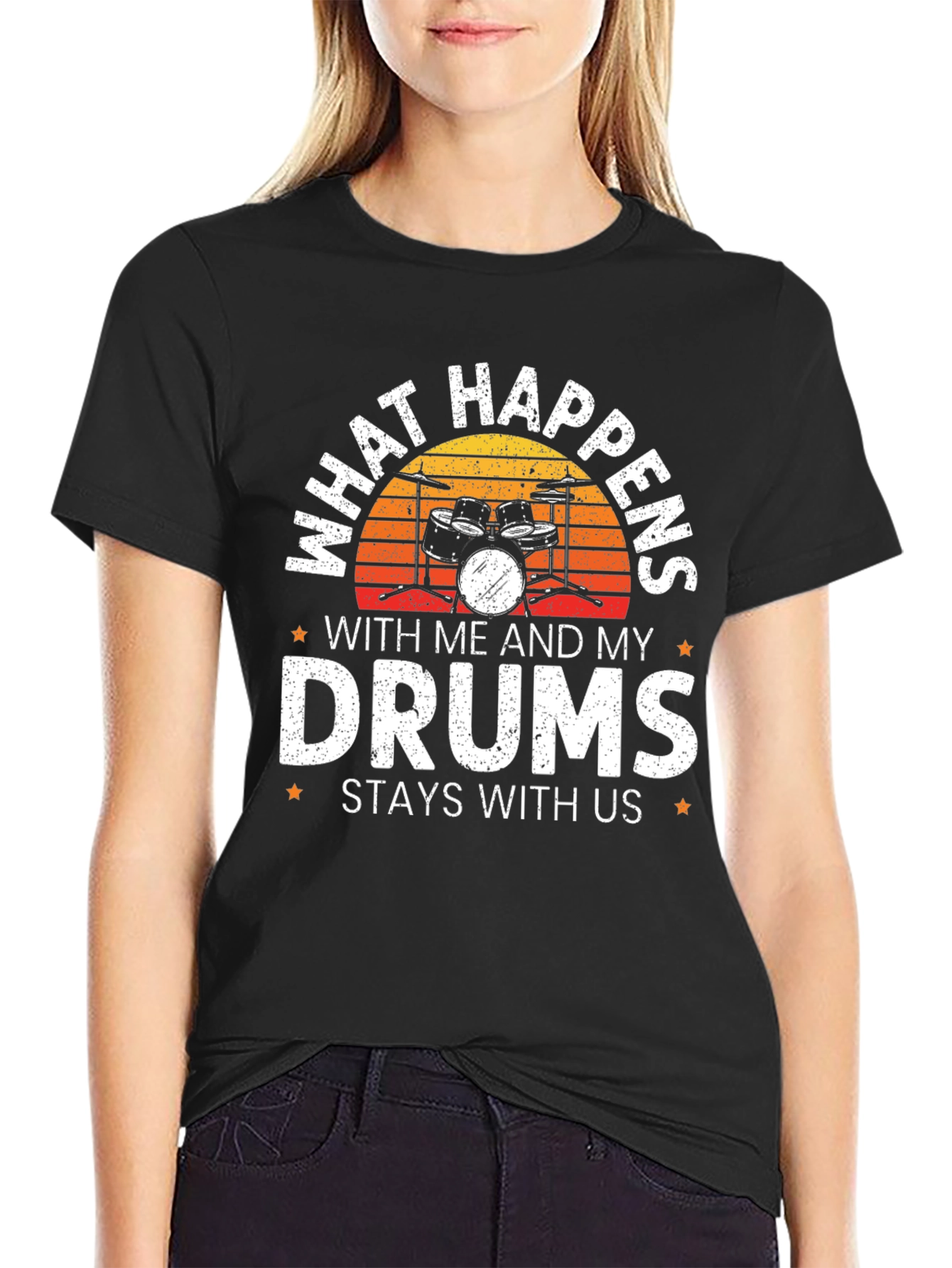 Drummer T-Shirt - What Happens With Me and My Drums