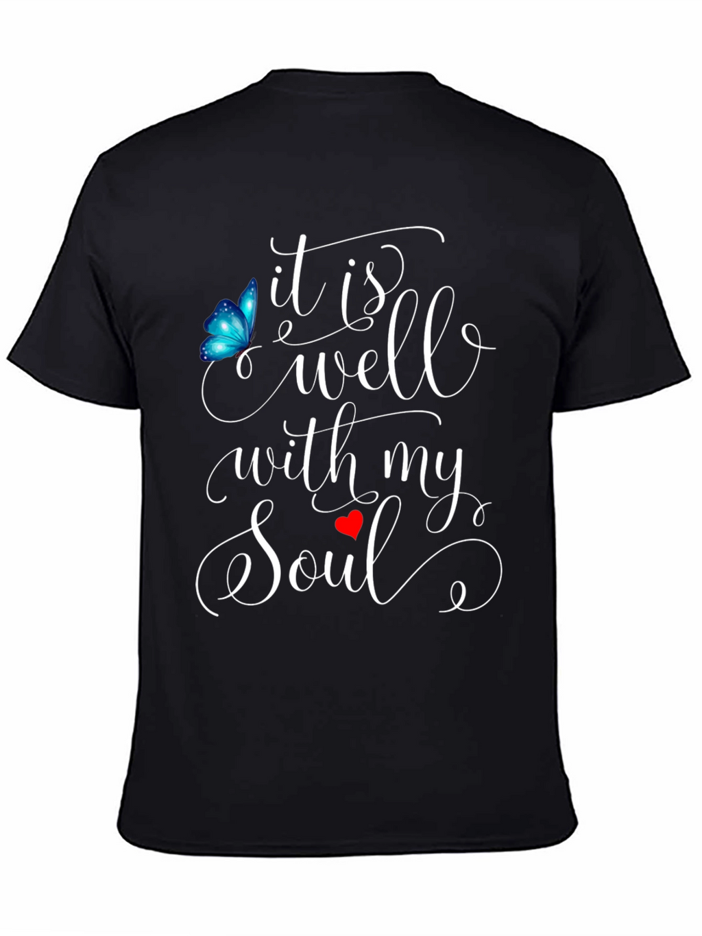 It Is Well With My Soul Graphic Tee