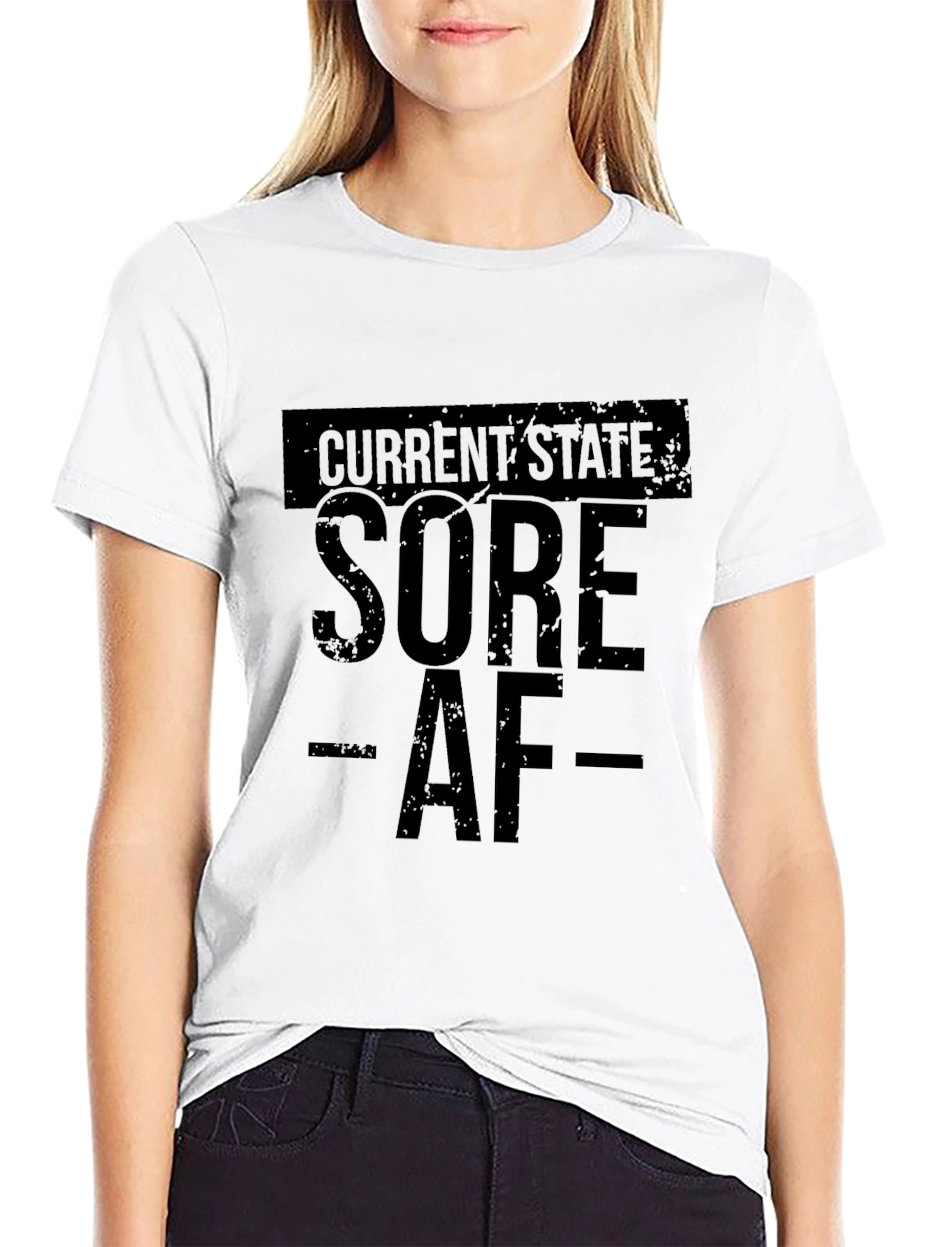 Sore AF T-Shirt - Current State Graphic Tee