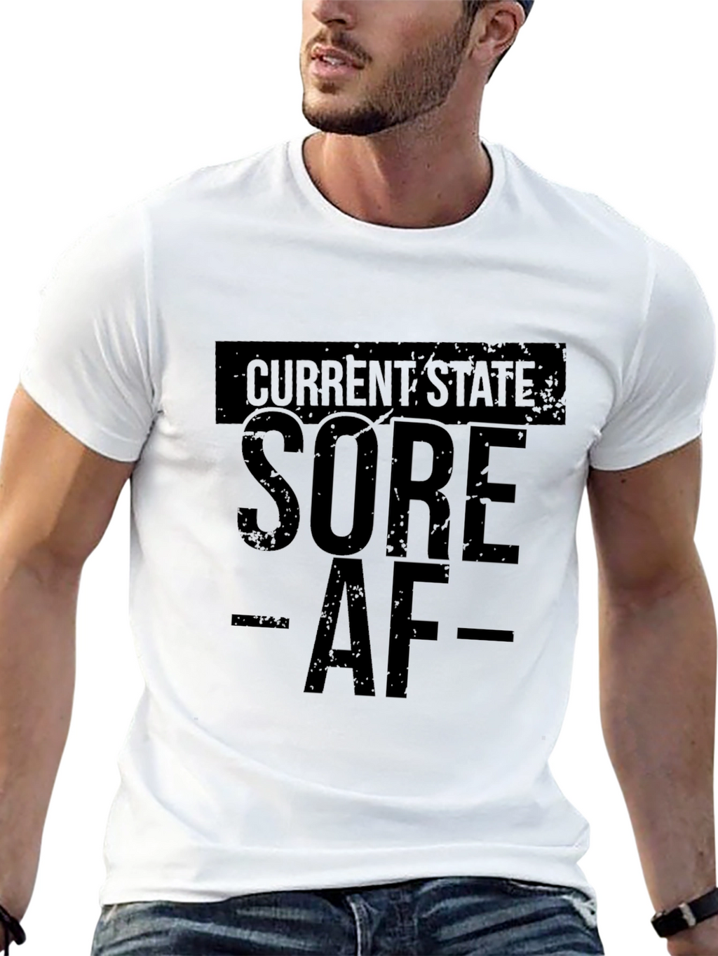 Sore AF T-Shirt - Current State Graphic Tee