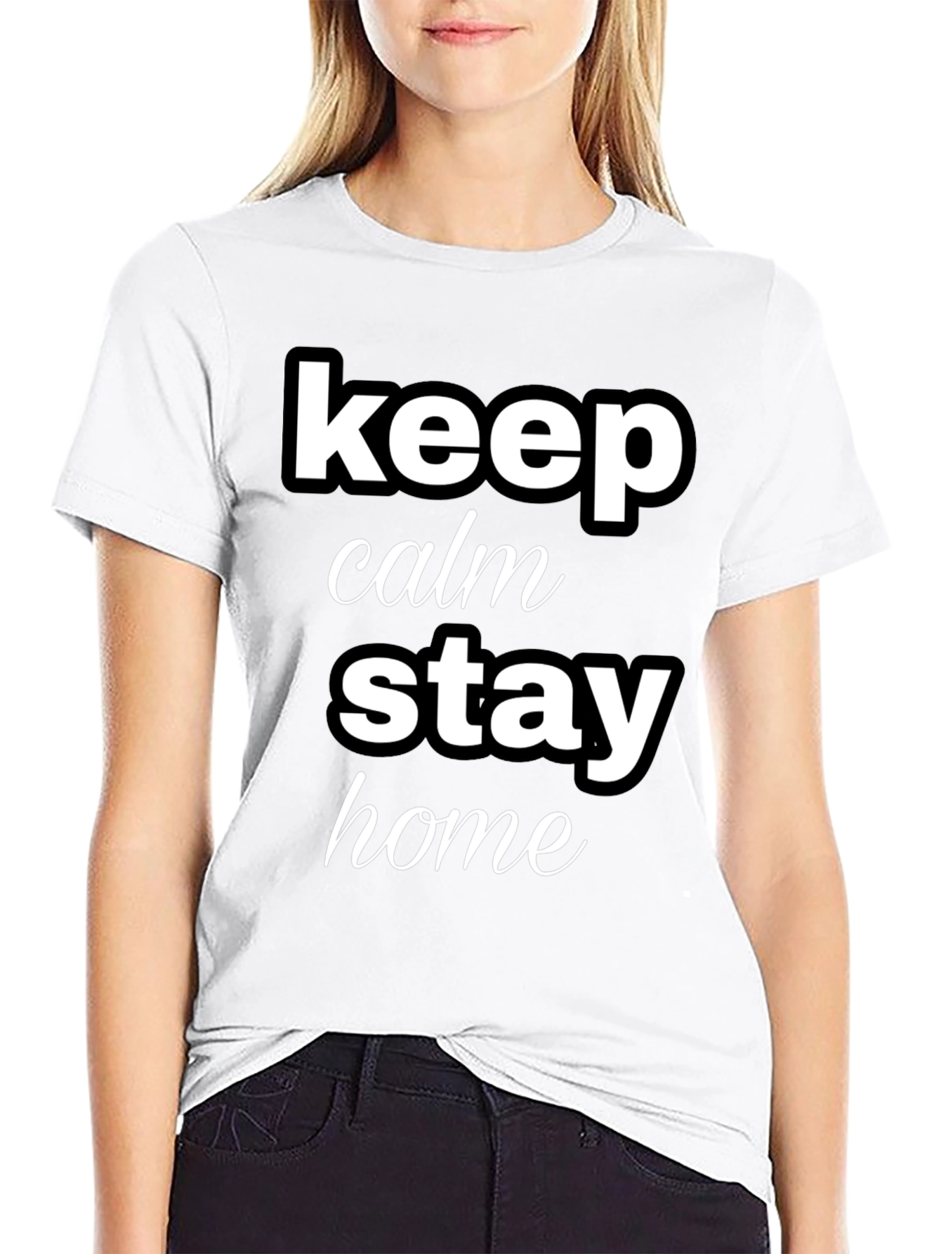 Keep Calm Stay Home Graphic T-Shirt