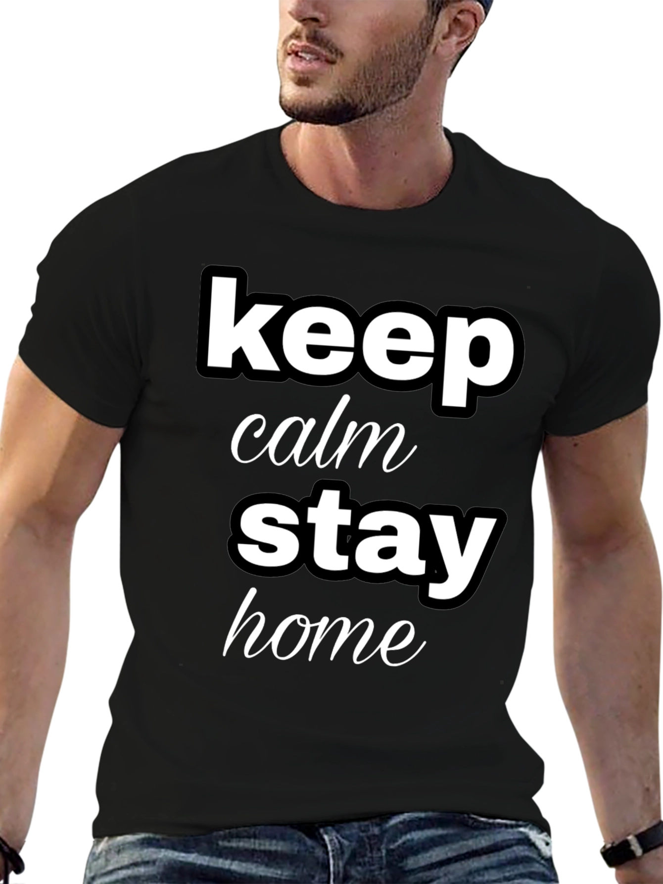Keep Calm Stay Home Graphic T-Shirt