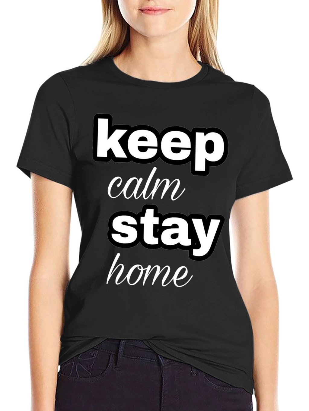 Keep Calm Stay Home Graphic T-Shirt